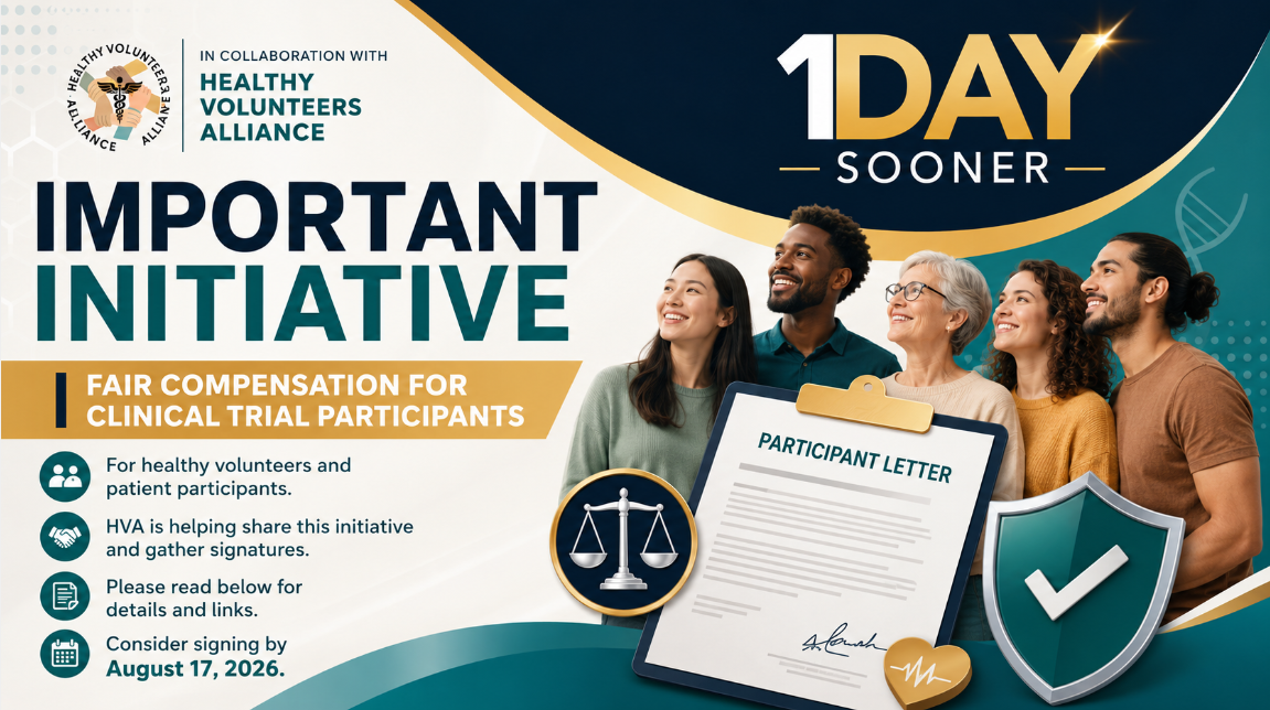 One Day Sooner and Healthy Volunteers Alliance initiative encouraging healthy volunteers to sign a letter supporting fair participant compensation and ethical clinical research.