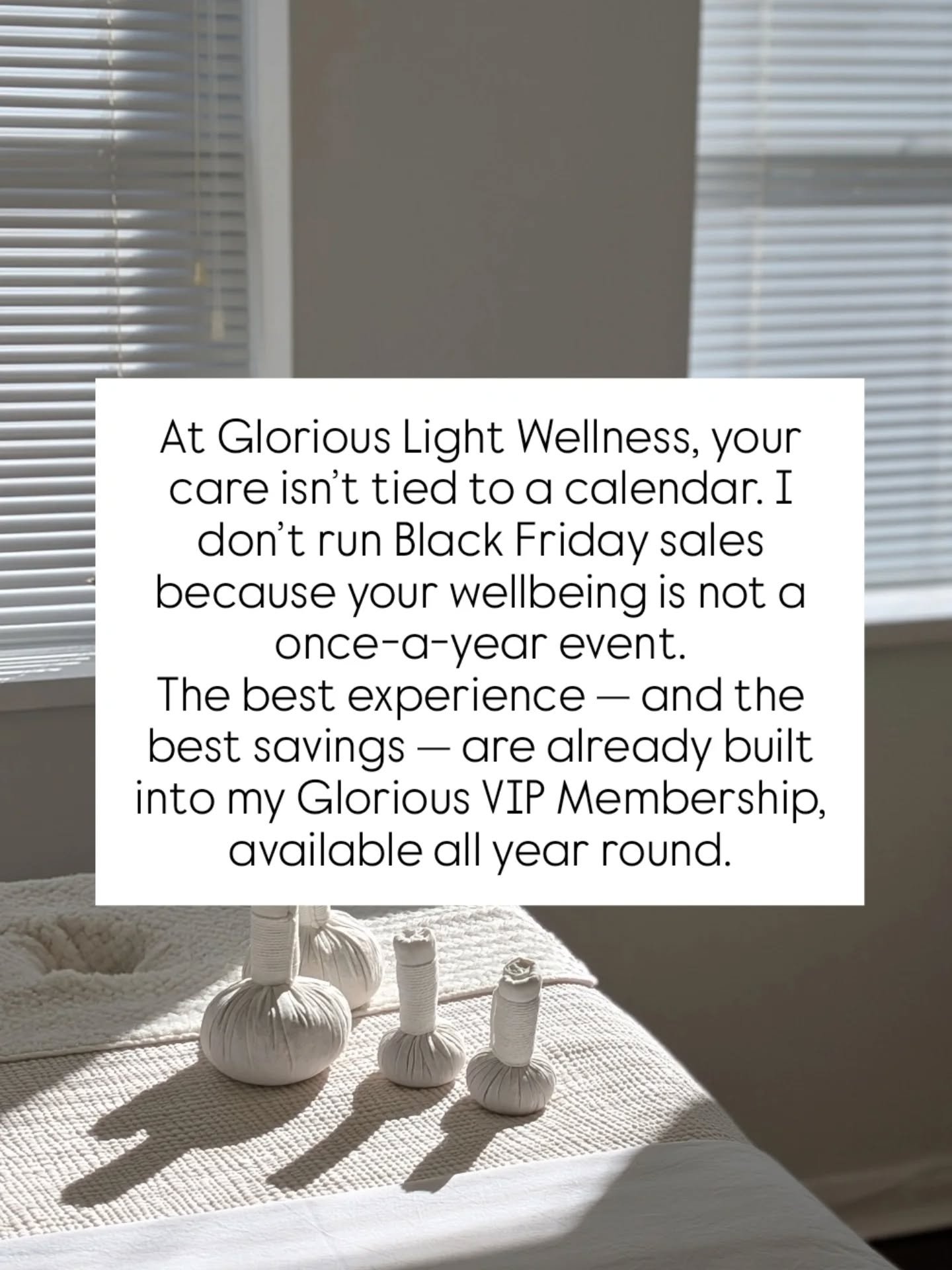 No Black Friday here &mdash; because your wellbeing is worth more than one day.
Become a Glorious VIP Member and enjoy the benefits all year round 💆🏻&zwj;♀️ 💕

✨Holistic Massage Therapy for busy &amp; stressed souls
🔗www.glorious-light.com
📍Camb