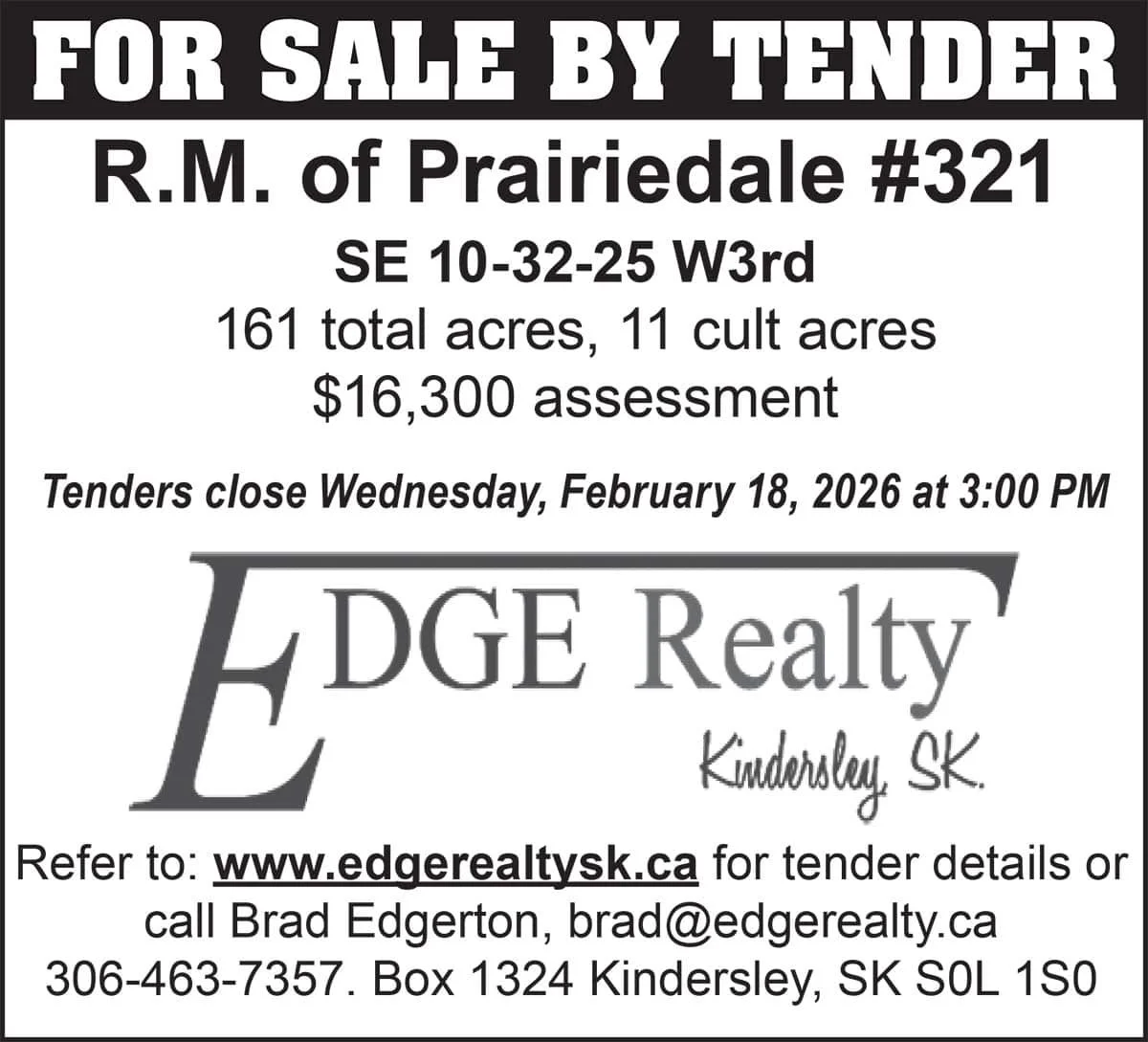 FOR SALE BY TENDER R.M. of Prairiedale #321