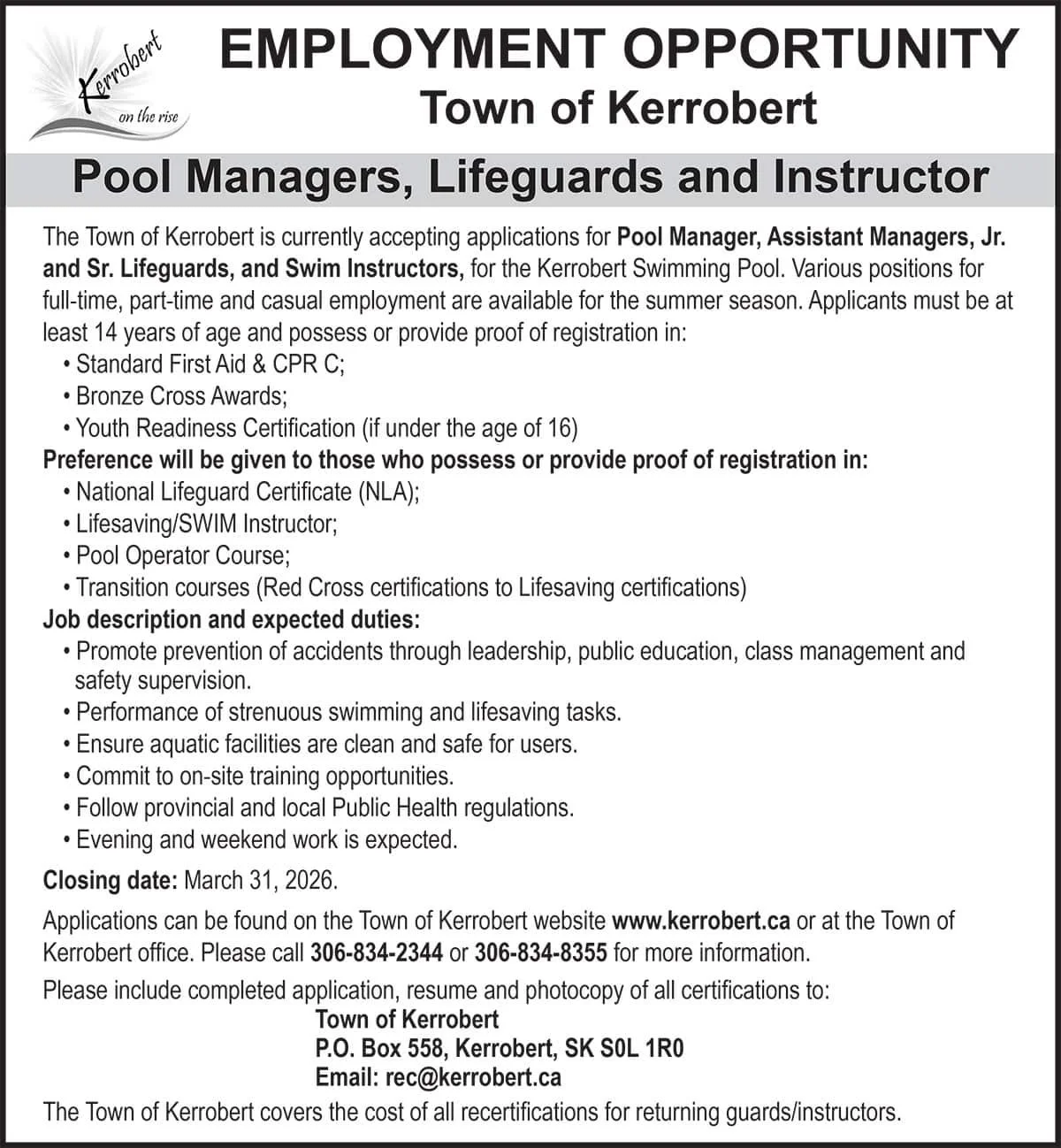 EMPLOYMENT OPPORTUNITY Town of Kerrobert: Pool Managers, Lifeguards and Instructor