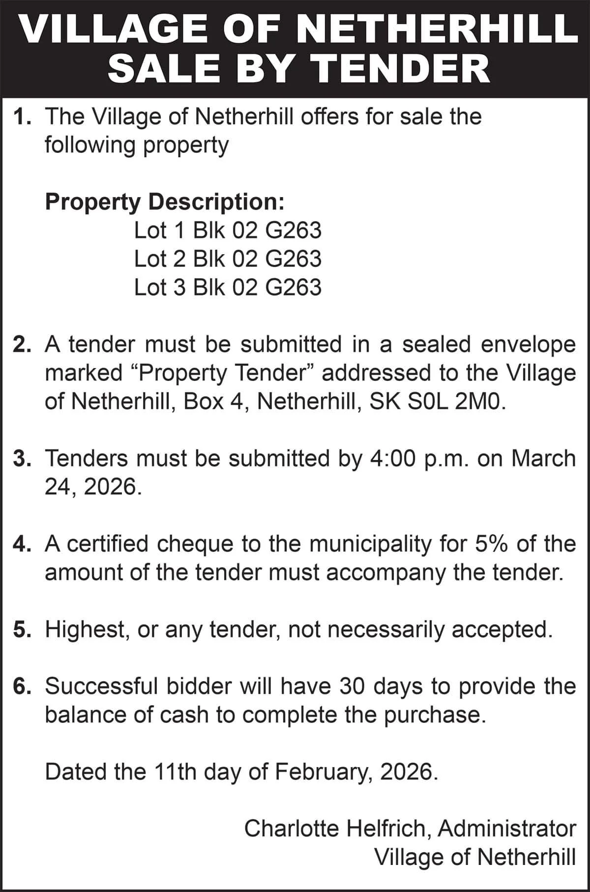 VILLAGE OF NETHERHILL SALE BY TENDER