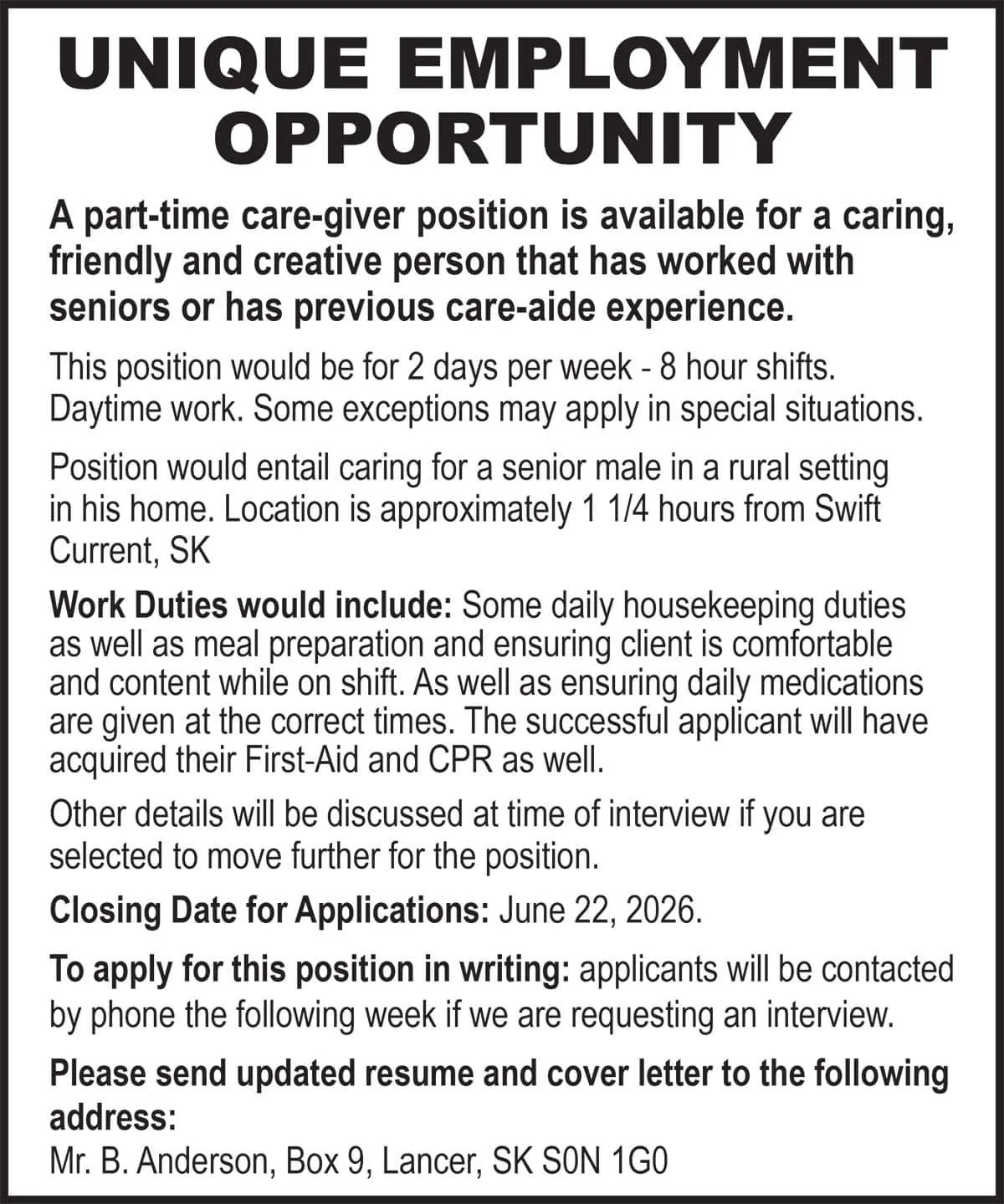 UNIQUE EMPLOYMENT OPPORTUNITY: Part-time care-giver