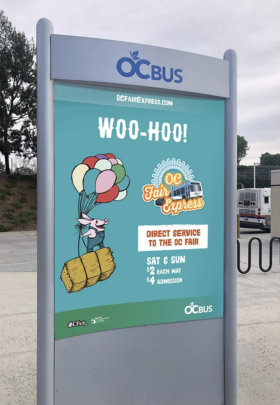 We placed ads at the bus information kiosks at the transportation centers served by OC Fair Express.