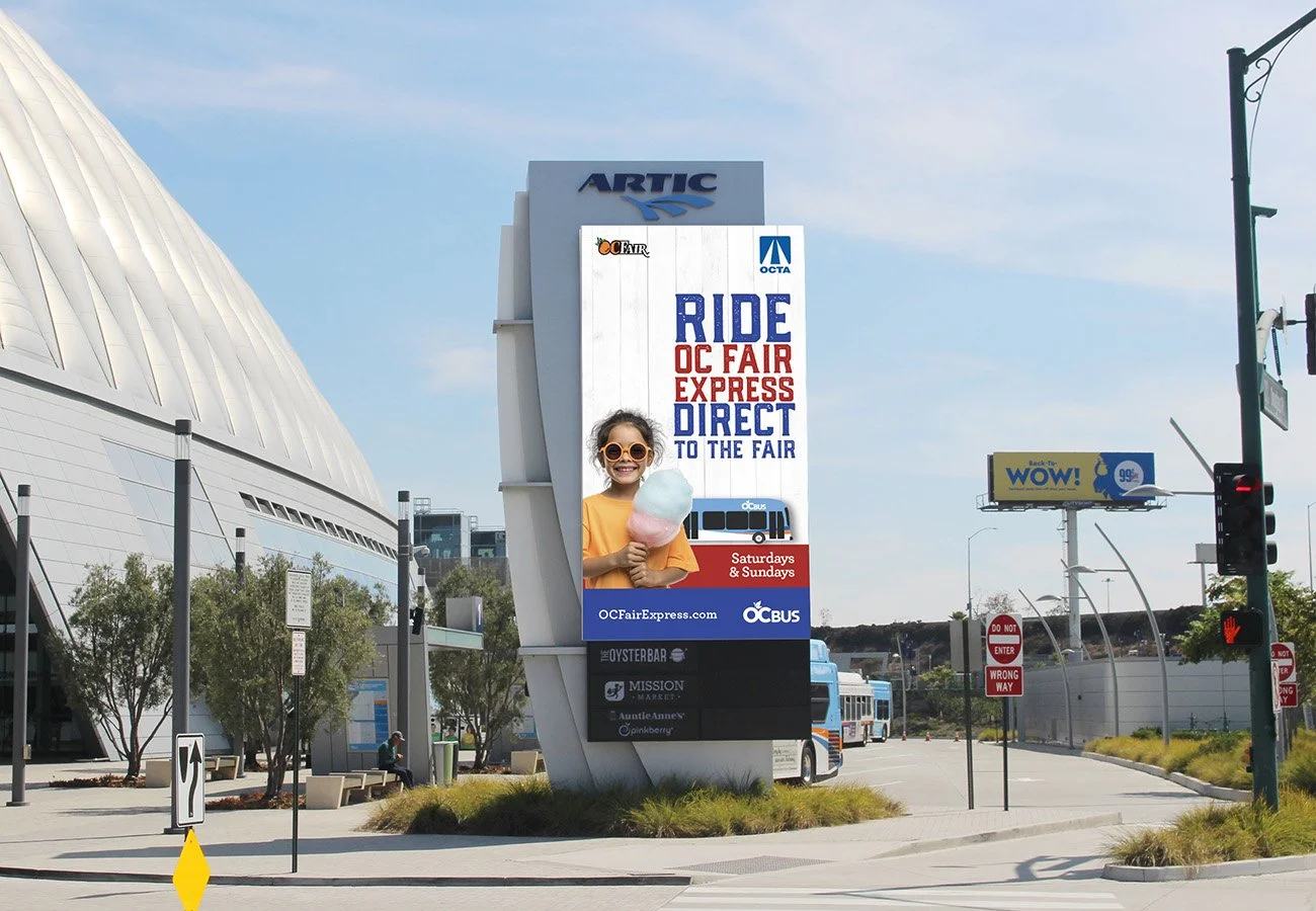 Outdoor marketing included digital boards at the Anaheim Station.