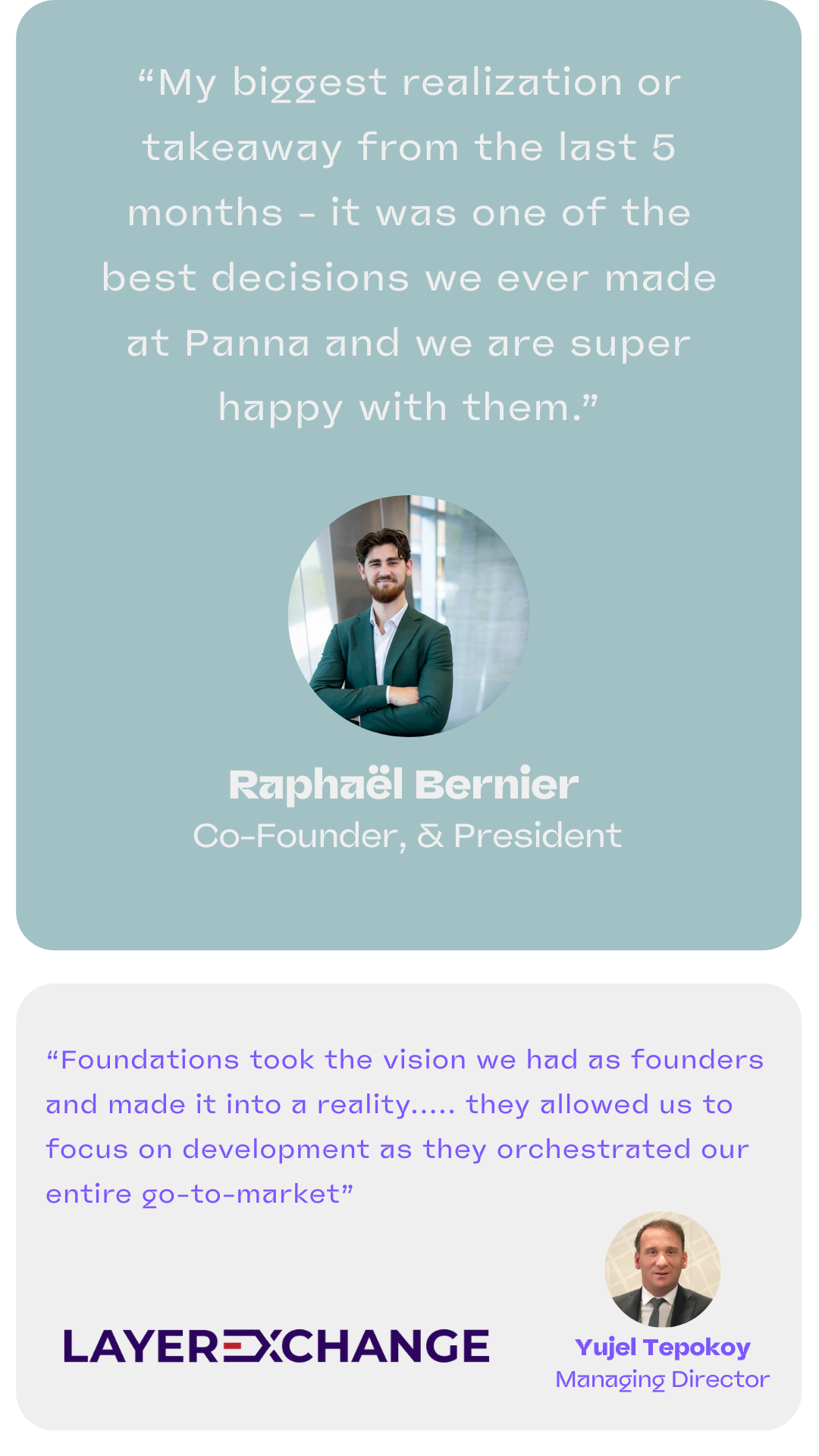 My biggest realization or takeaway from the last 5 months - it was one of the best “Foundations took the vision we had as founders and made it into a reality..... they allowed us to focus on development as they orchestrated our entire go-to-market”