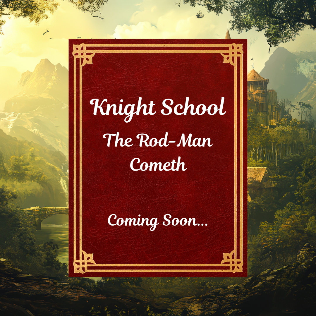 Knight School: The Rod-Man Cometh (TBD)