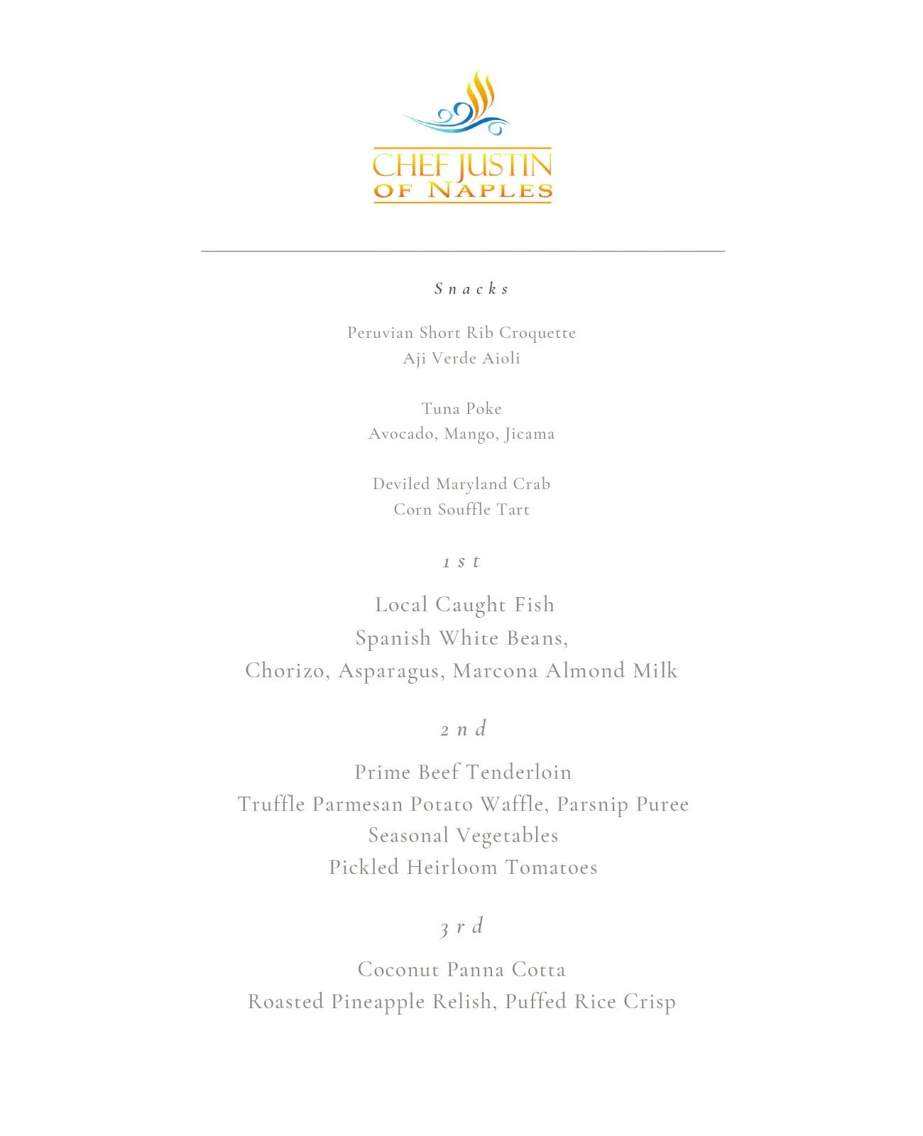 Menu for Chef Justin of Naples featuring appetizers, entrees, and desserts, including Peruvian short rib croquette, tuna poke, deviled Maryland crab, local caught fish, prime beef tenderloin, and coconut panna cotta.
