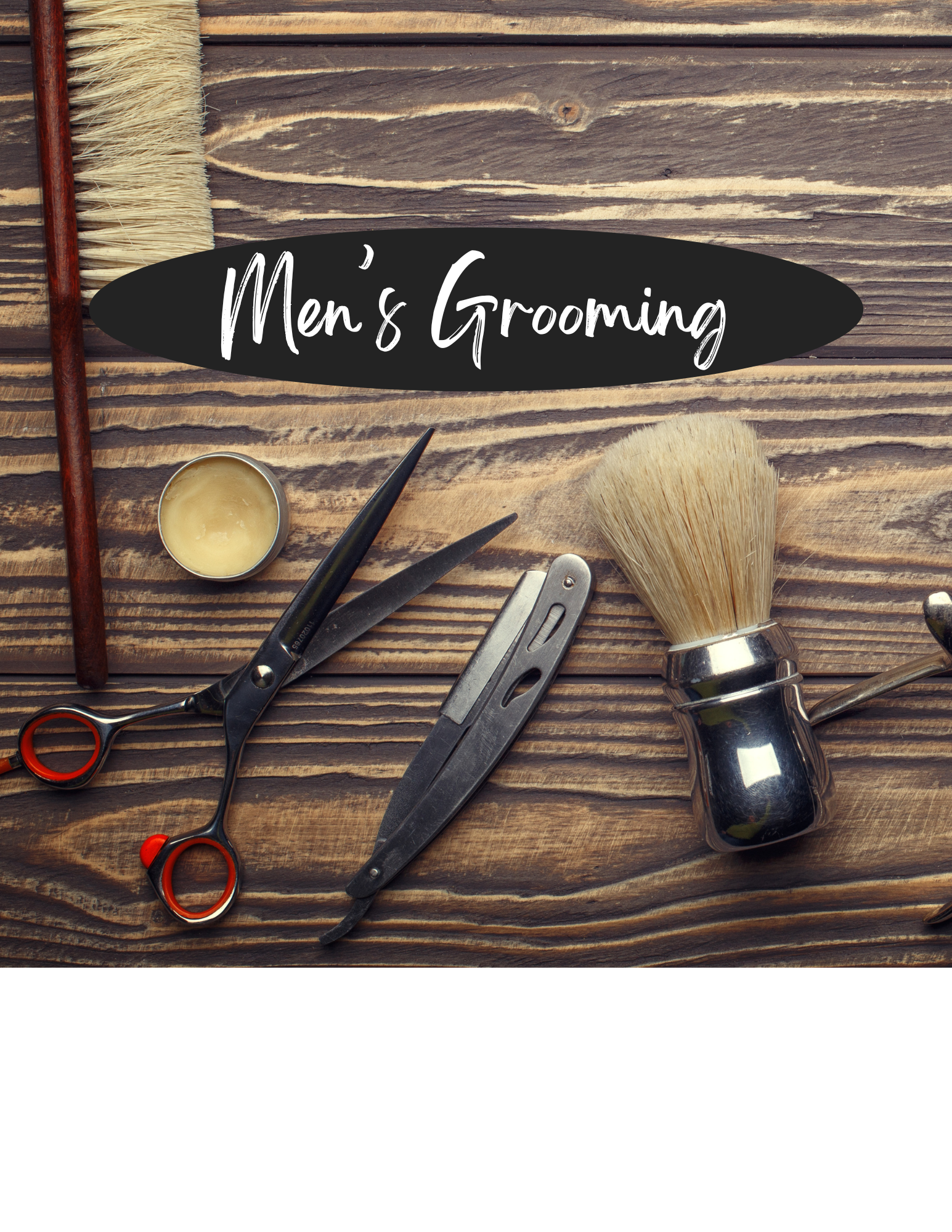 Men's grooming tools on a wooden surface, including scissors, a small container of balm or wax, a hairbrush with a wooden handle, a pair of tweezers, and a shaving brush with a metallic handle, with a sign reading "Men's Grooming" in the background.