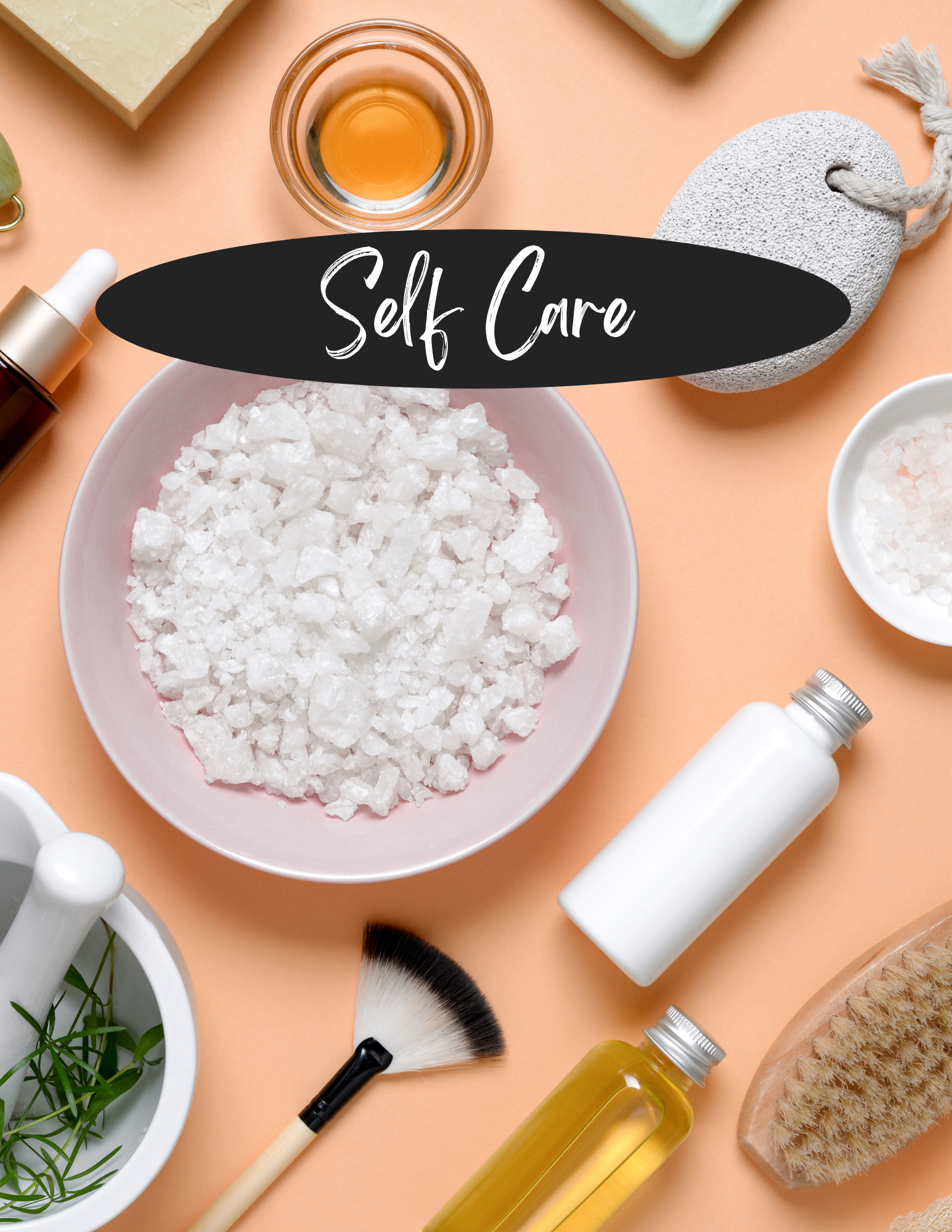 Spa items for manicures, pedicures, facials, and waxing with a banner that says self care