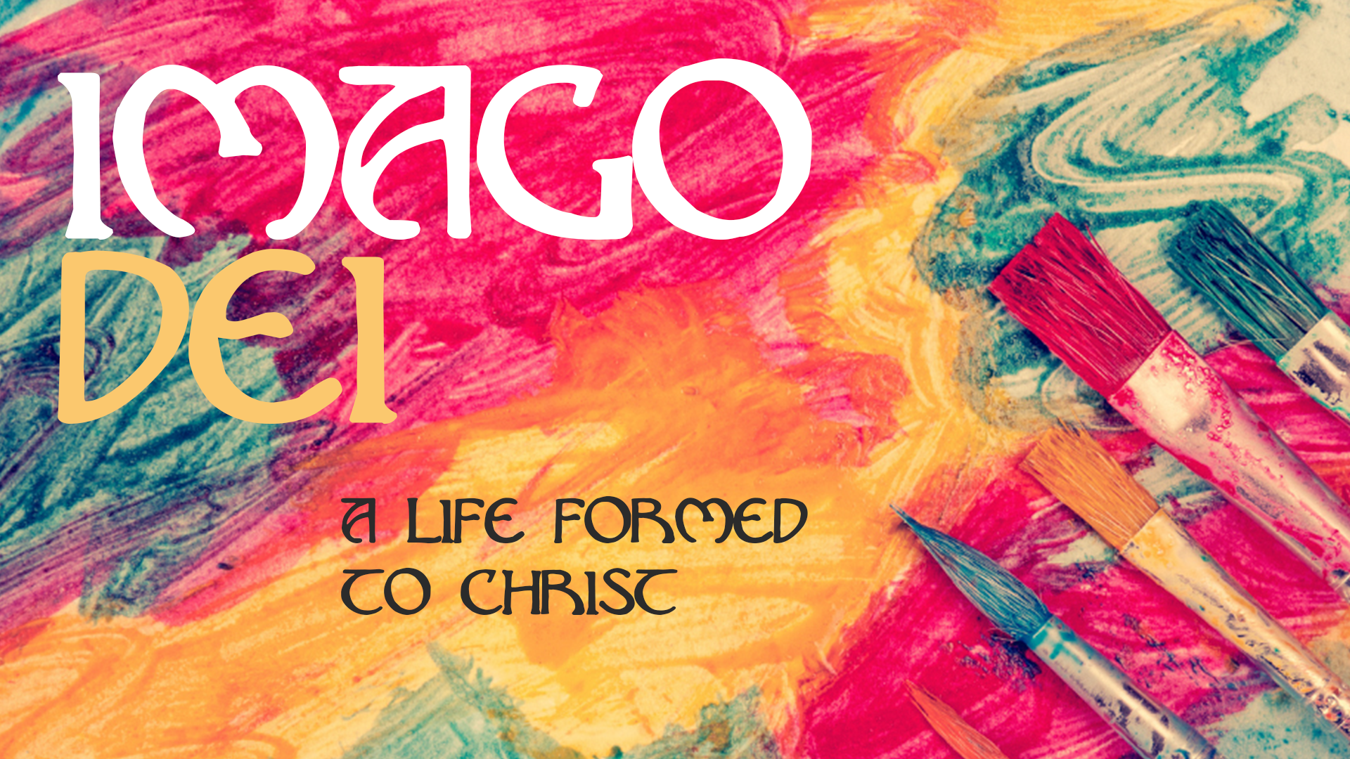 Until Christ is Formed in You