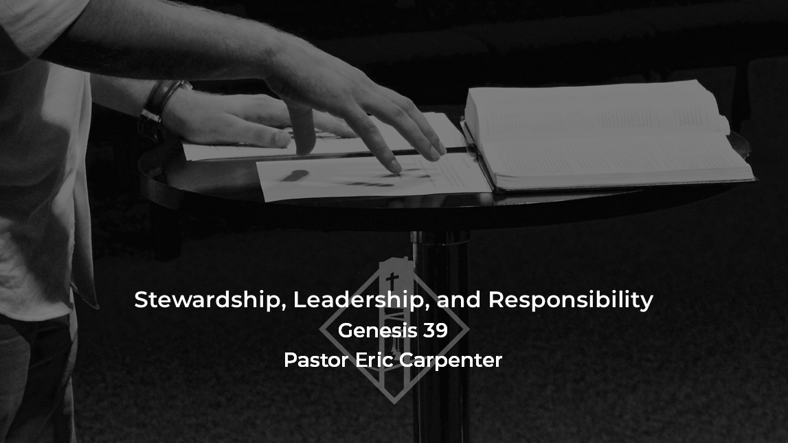 Stewardship, Leadership, and Responsibility