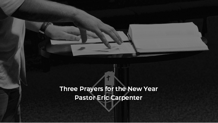 Three Prayers for the New Year