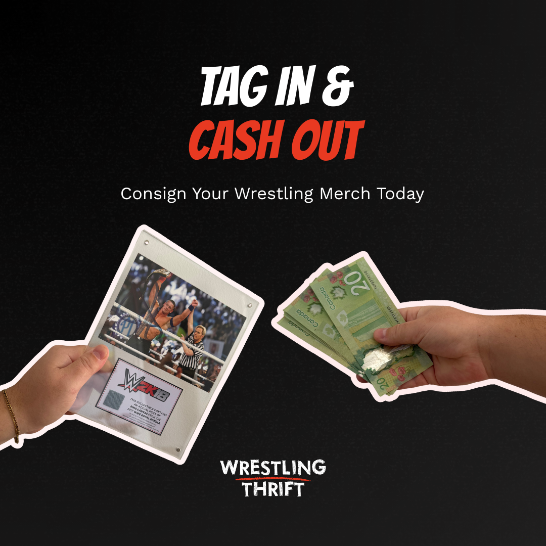 Hand holding wrestling merchandise and Canadian twenty dollar bills for a wrestling thrifting event called Tag In & Cash Out.