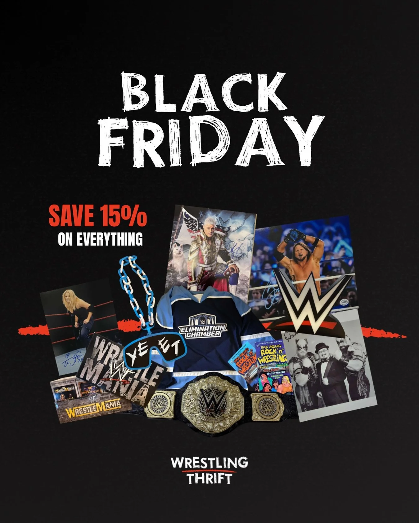 Black Friday has made its entrance 🧨💥

Save 15% on your entire order, now until Nov 30th!

We added loads of new items - here is your chance to stock up before Christmas.... Don't miss out!

🛒 wrestlingthrift.com