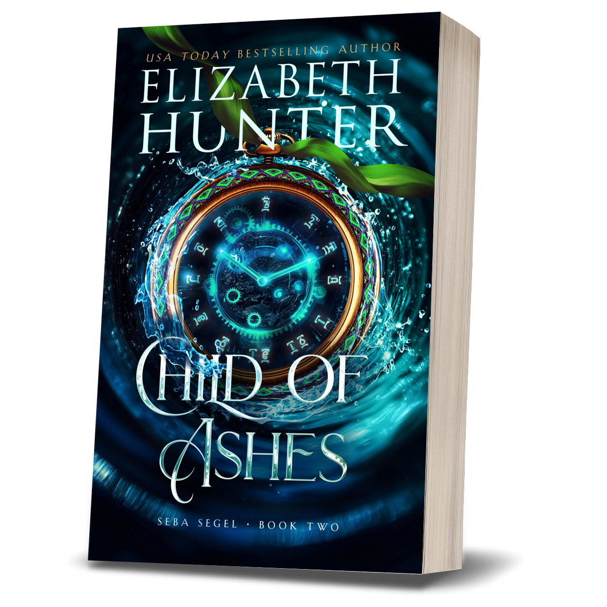 Cover of a book titled 'Child of Ashes' by Elizabeth Hunter, showing a glowing pocket watch with a digital clock face surrounded by swirling water and green leaves, with the author's name at the top and 'Book Two' at the bottom.