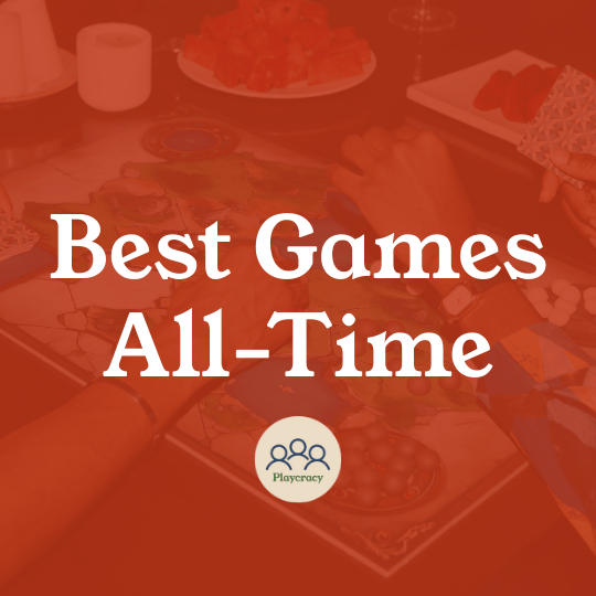 Best Board Games of All Time