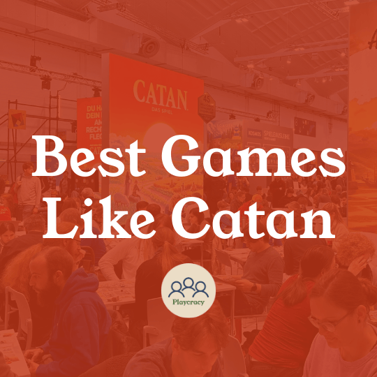 Best Board Games Like Catan
