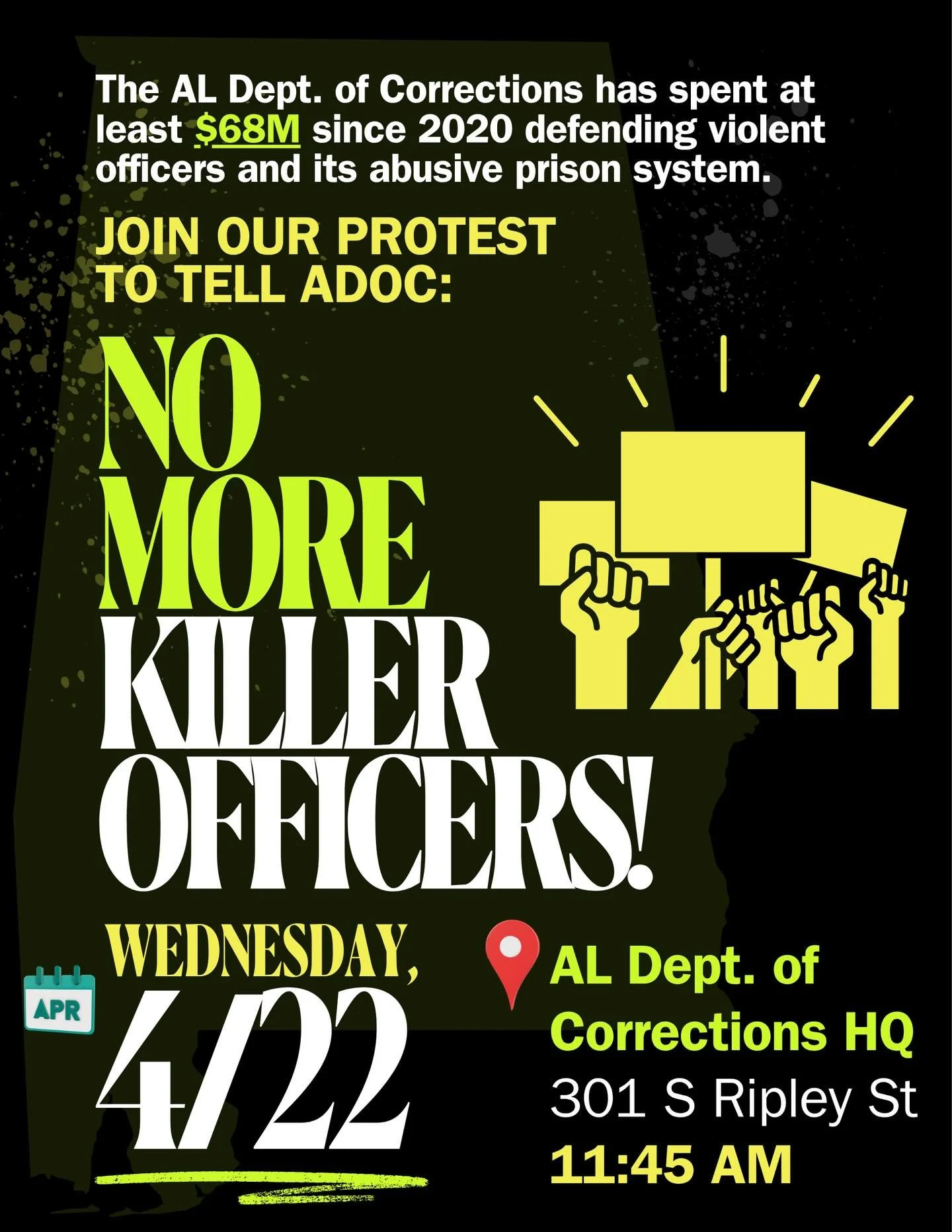 📣JOIN US ~TOMORROW~ IN MONTGOMERY TO TELL THE AL. DEPT OF CORRECTIONS, &ldquo;NO MORE KILLER OFFICERS &mdash; EVER AGAIN!&rdquo; 🪧#NoMoreAlabama #TheAlabamaSolution #CJReform #ALPolitics