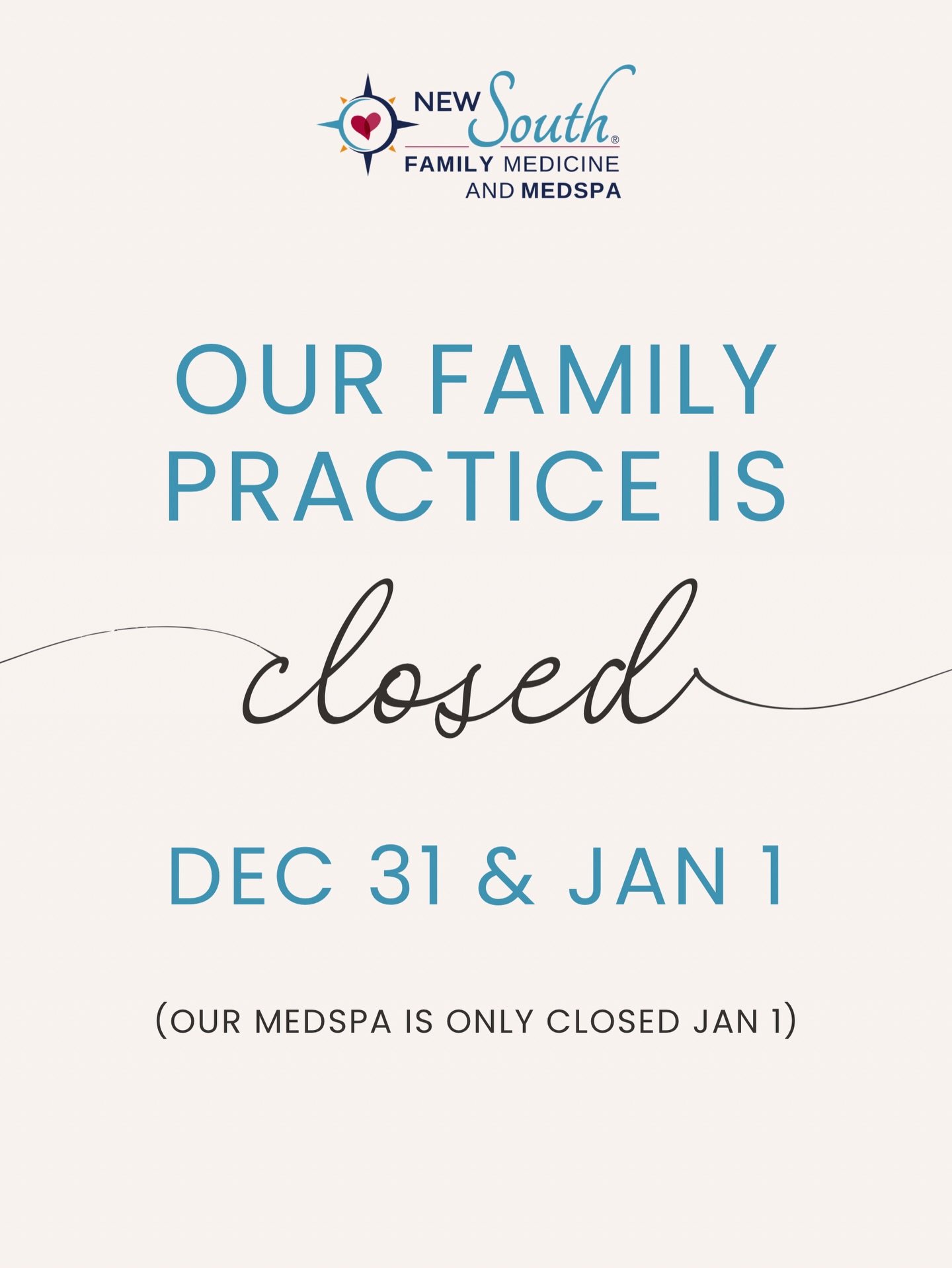 Please note that our Family Medicine Practice is closed Dec 31 &amp; Jan 1 for the New Year holiday. Our MedSpa is only closed Jan 1. 

We do have an on-call provider for emergent needs. If you need to speak to our on-call provider, please call our o