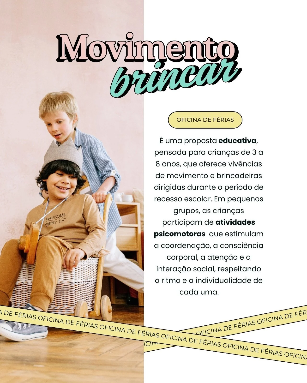 As f&eacute;rias n&atilde;o precisam ser sin&ocirc;nimo de excesso de telas ou de dias sem est&iacute;mulos. Elas podem ser um tempo precioso para o corpo se movimentar, para a crian&ccedil;a brincar de forma intencional, interagir, explorar e desenv