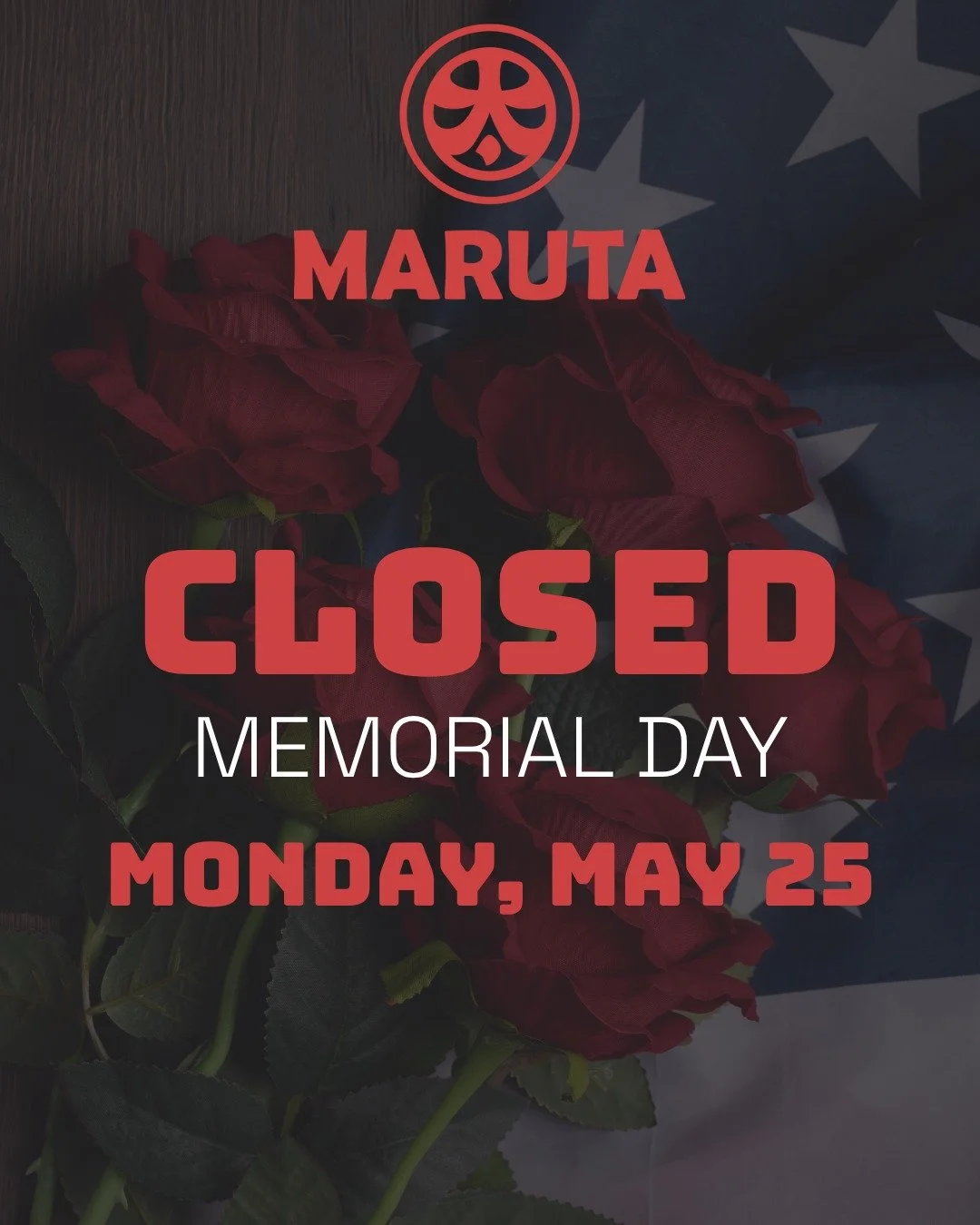 We will be closed on Memorial Day, Monday, May 25. We will re-open at 10am, Tuesday, May 26.