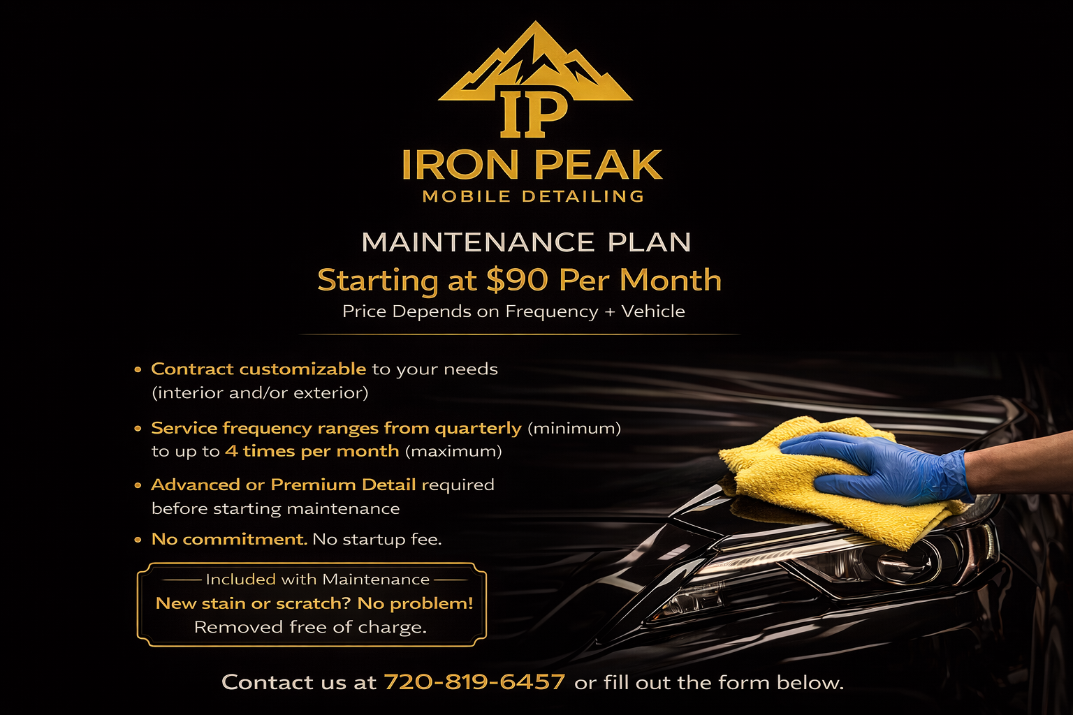 Advertisement for Iron Peak mobile detailing maintenance plan with a black background, gold logo and text, and a photo of a person cleaning a black car with a yellow towel.