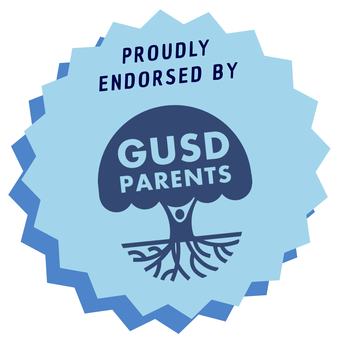 A badge with a blue starburst shape and dark blue text that reads 'Proudly Endorsed by GUSD Parents' and a stylized illustration of a tree with roots.