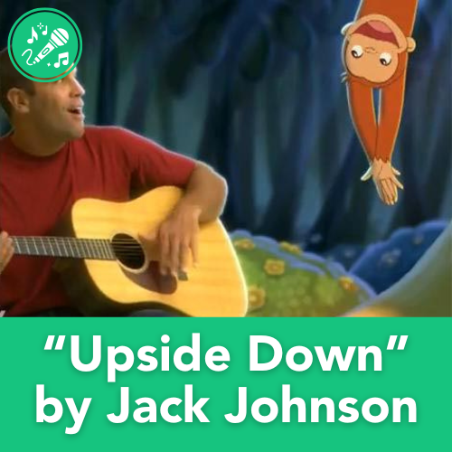 "Upside Down" by Jack Johson