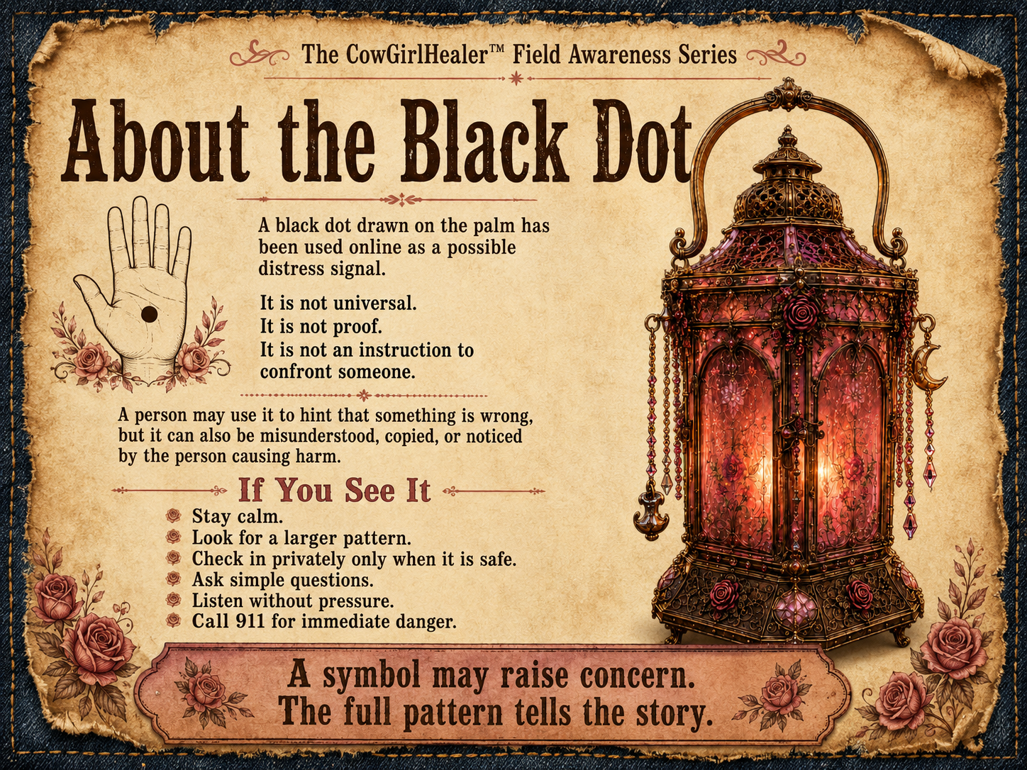 An informational poster about the black dot, a distress signal drawing on the palm, including instructions on when and how to interpret and use it, with decorative roses and a vintage lantern on a textured, aged paper background.