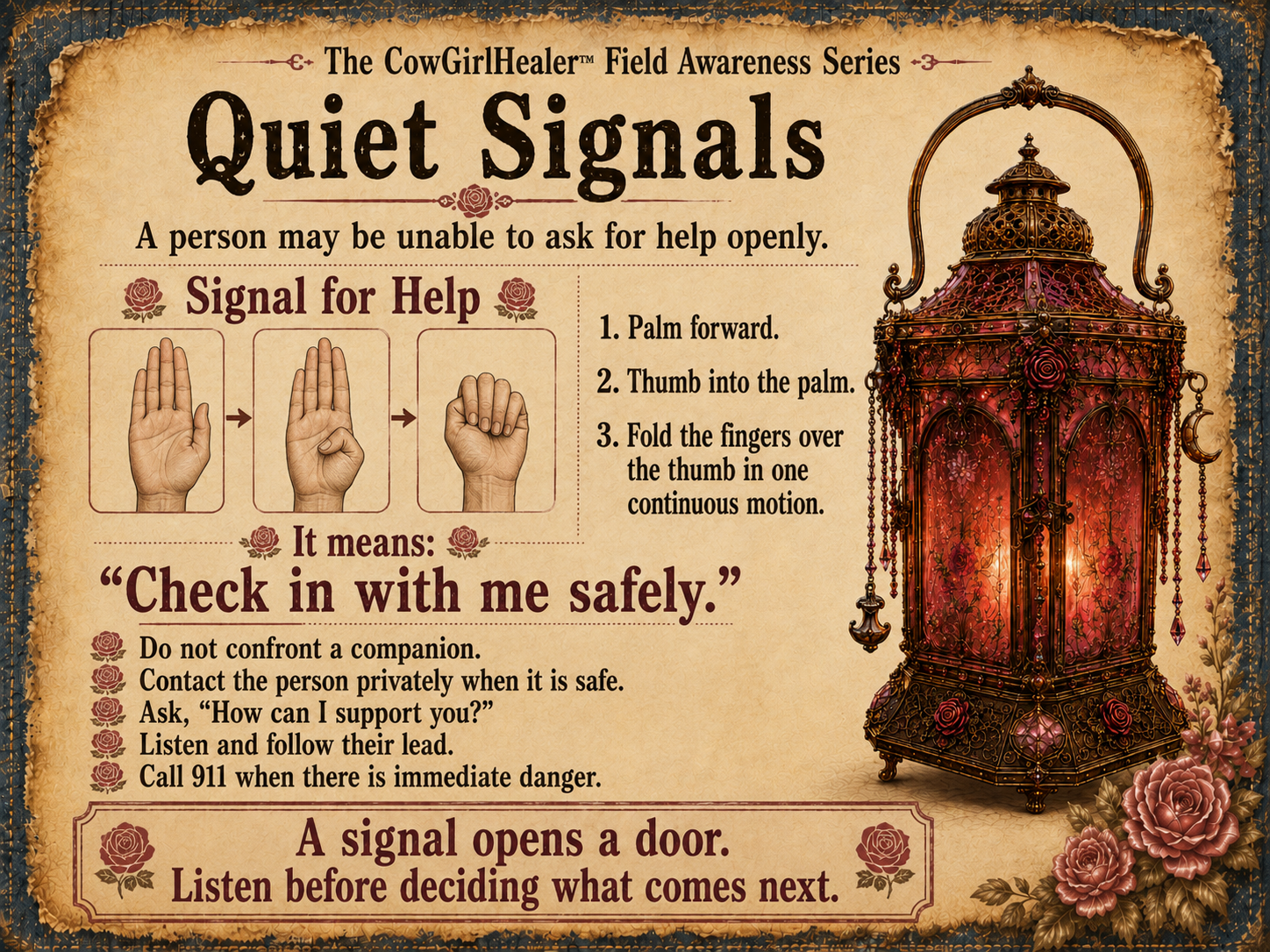 A vintage-style informational poster titled 'Quiet Signals' from The CowGirlHealer Field Awareness Series. It explains the hand signal for help, which involves palm forward, thumb into the palm, then fingers folded over the thumb in a continuous motion. The poster emphasizes that the signal means 'Check in with me safely' and provides advice on how to respond to someone using the signal.