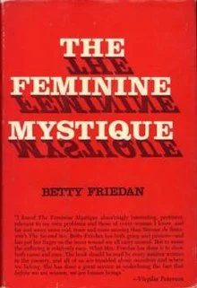 Firedan 220px-The_Feminine_Mystique.jpg