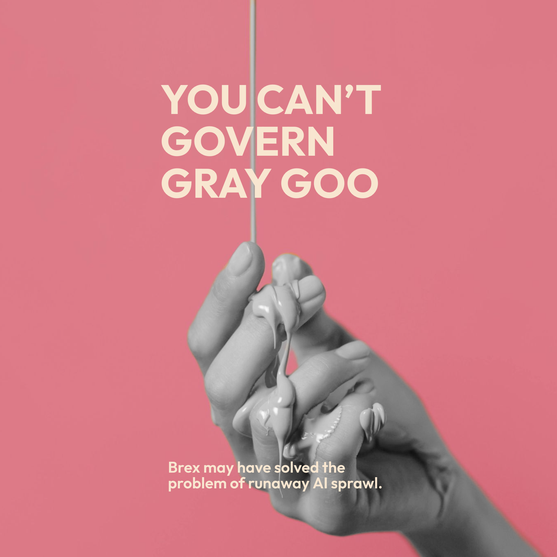 You can’t govern gray goo