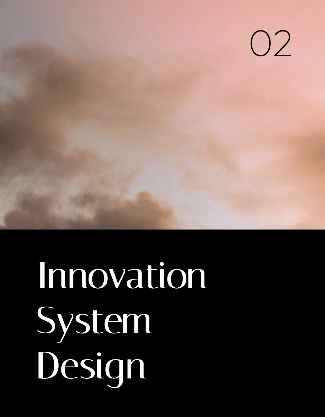 Innovation System Design
