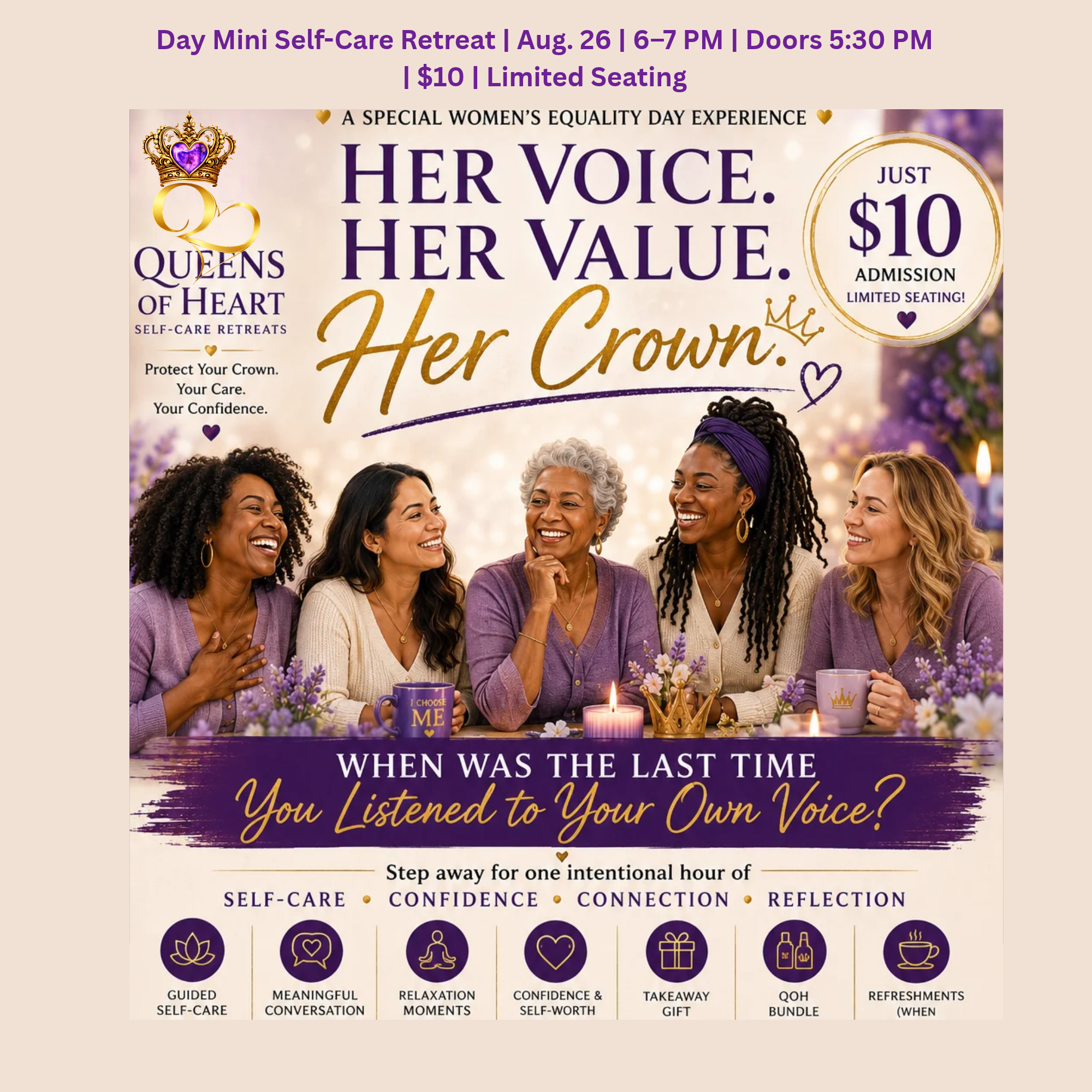 HER VOICE. HER VALUE. HER CROWN. | Mini Self-Care Retreat | Aug. 26