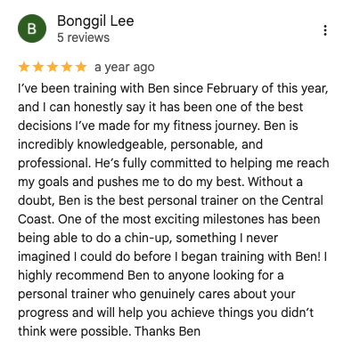 Screenshot of a five-star review by Bonggill Lee praising personal trainer Ben for his knowledge, professionalism, and motivational support in fitness training.