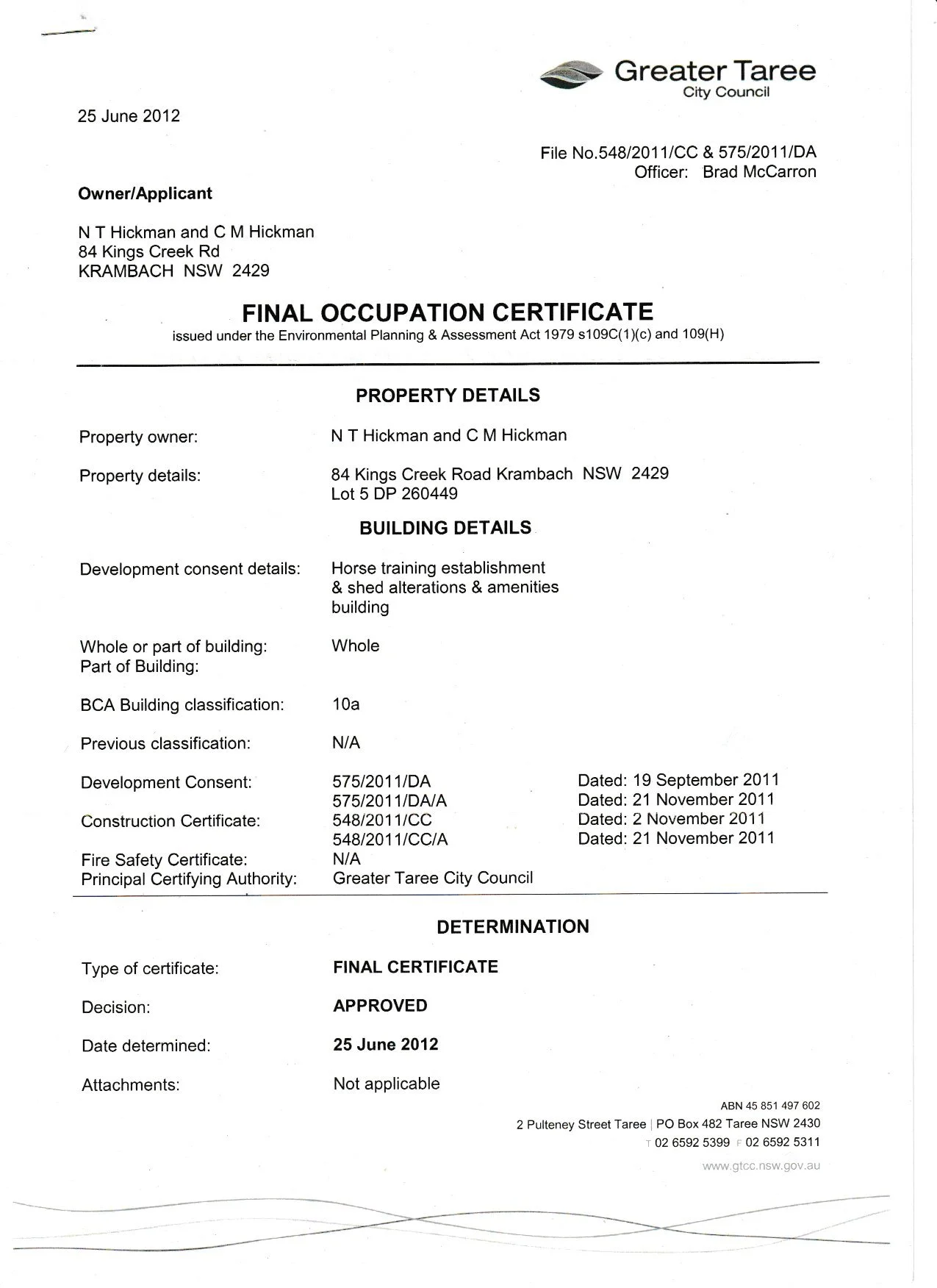 Official document from Greater Taree City Council regarding a horse training establishment and shed alterations at 84 Kings Creek Road, Krambach, New South Wales, approved on June 25, 2012.