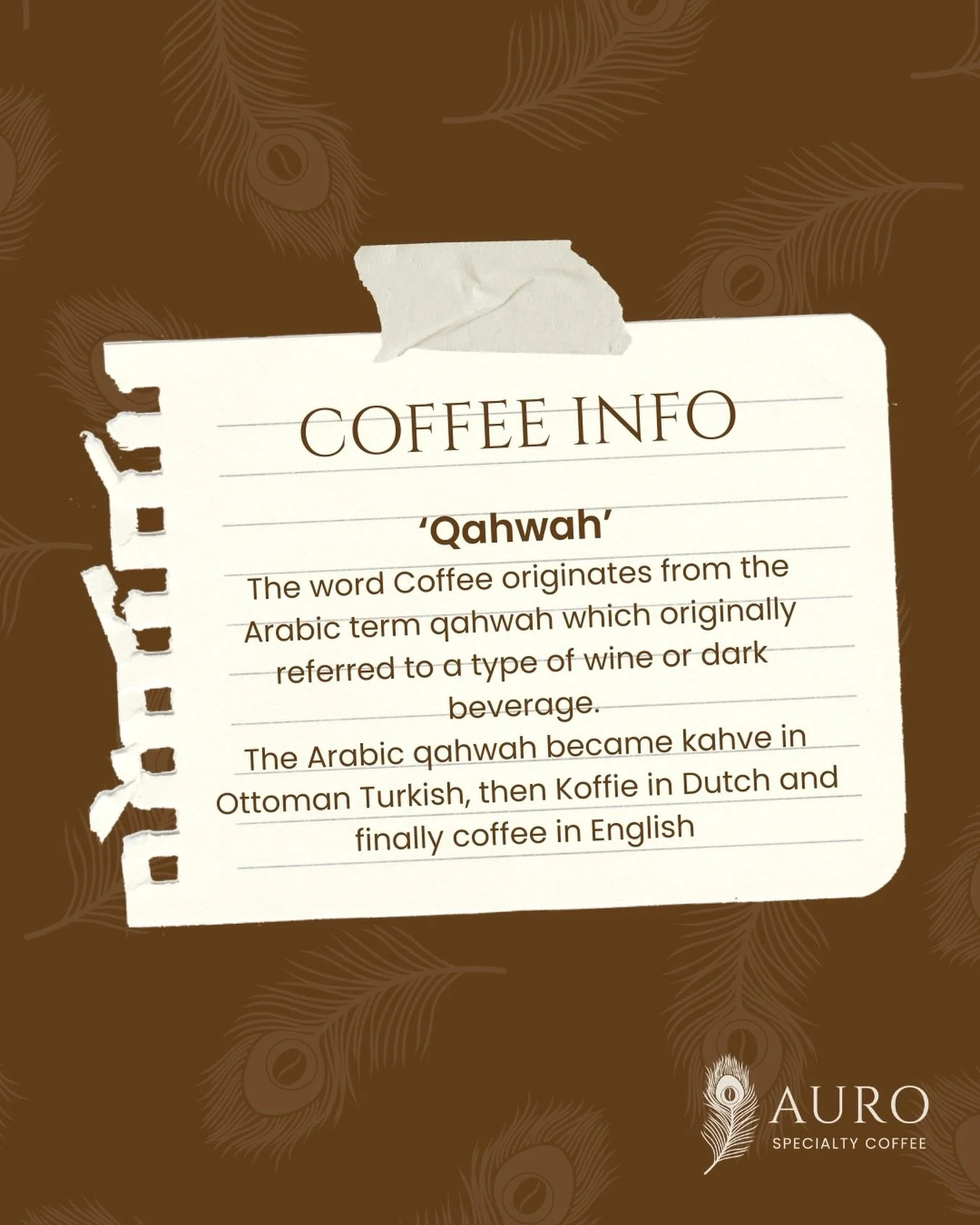 Hello Auro Family!!! Across the globe, coffee is known by a variety of names, from the English &lsquo;coffee&rsquo; to the French &lsquo;cafe&rsquo; and the Turkish &lsquo;kahve&rsquo;. The roots of all these terms can largely be traced back to the A