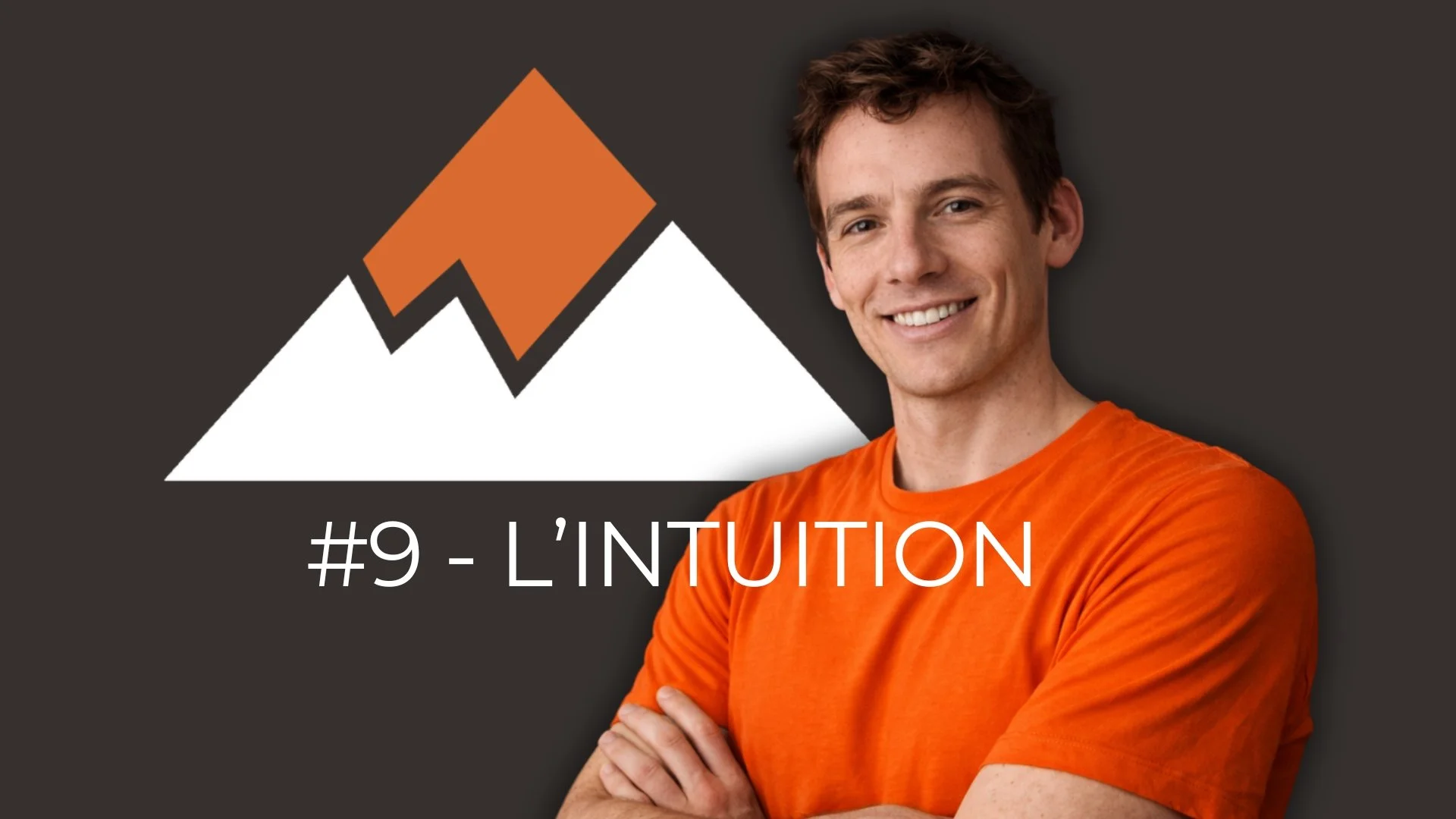 Episode 9 - L’intuition