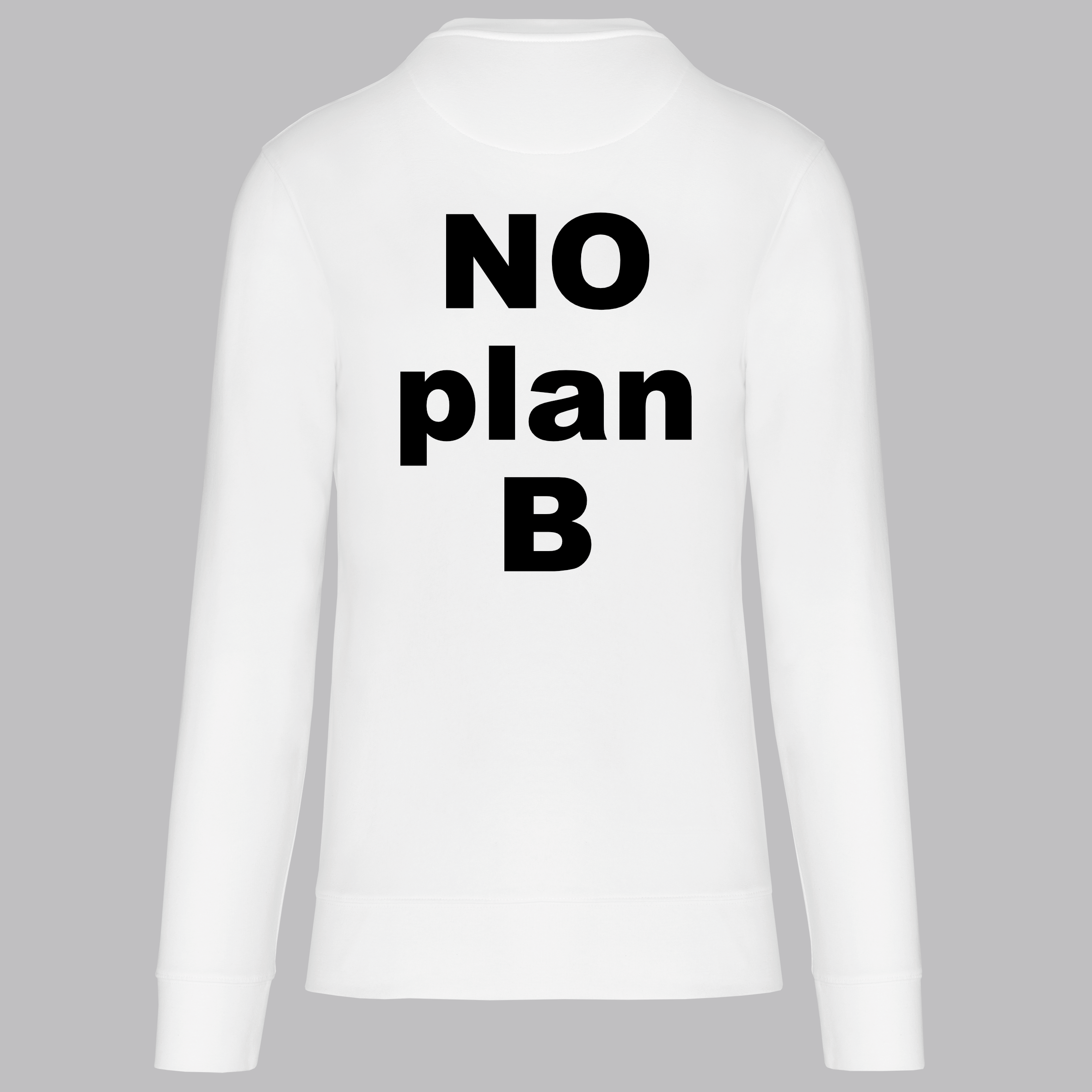 Sweat No Plan B