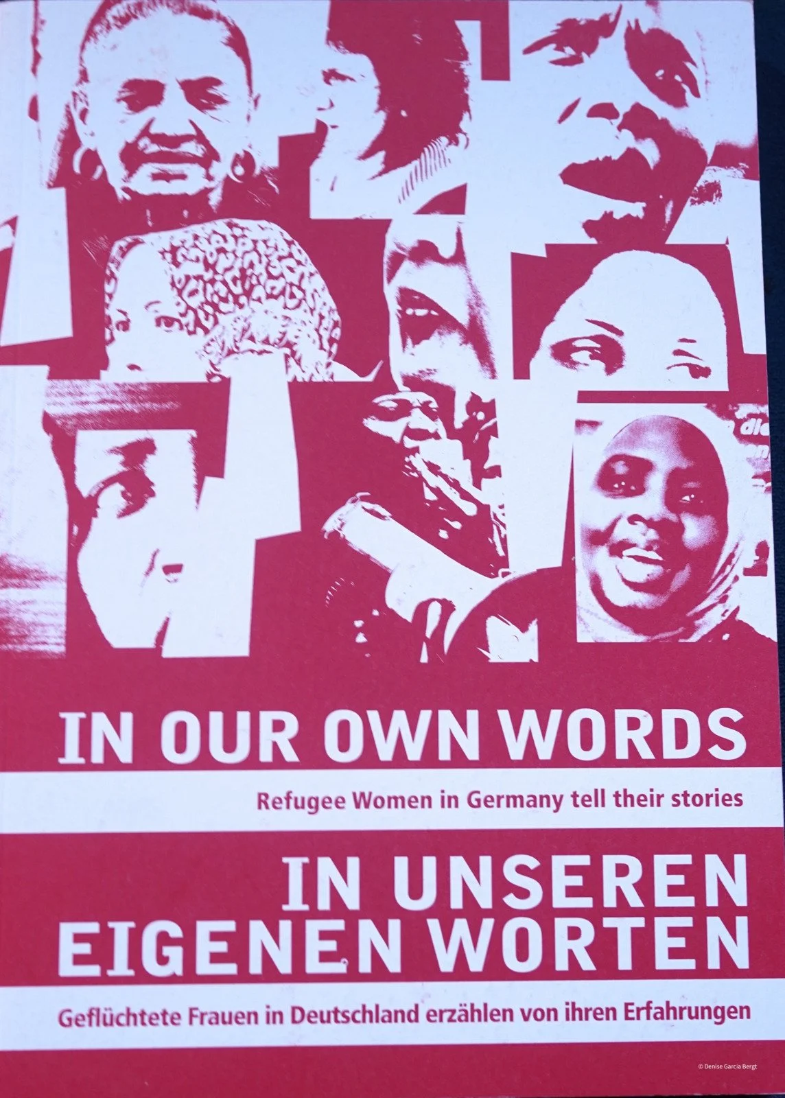 Cover of a publication featuring a collage of diverse women's faces in pink and white with bold text and subtitles about refugee women in Germany sharing their stories in their own words.