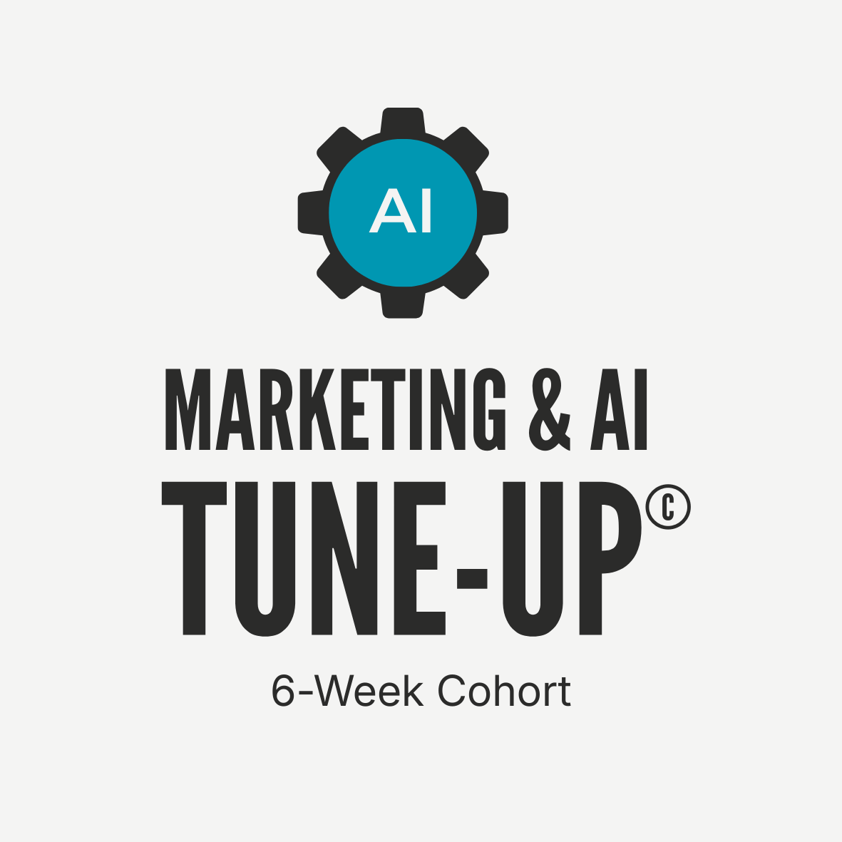 Marketing & AI Tune-Up program logo for a 6-week cohort helping small business owners and professionals build a clear marketing plan and AI workflows.