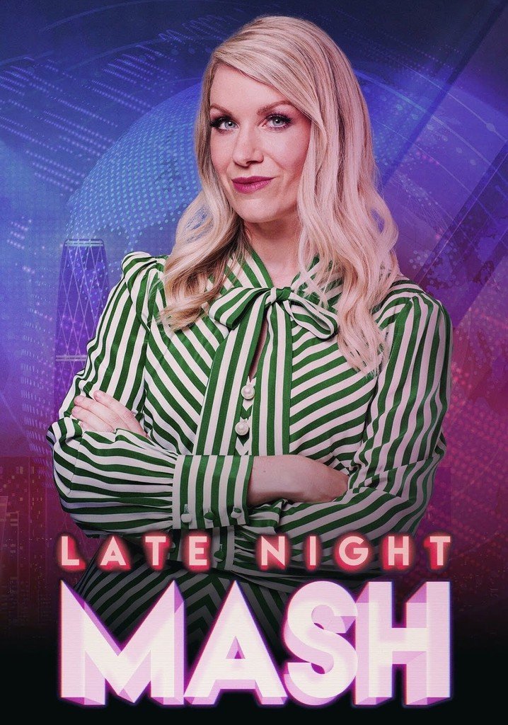 A woman with blonde hair wearing a green and white striped blouse with a bow at the collar, standing against a colorful digital cityscape background, with neon text reading 'Late Night Mash'.