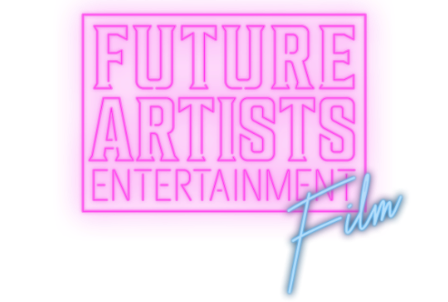 Neon sign with pink background reads "Future Artists Entertainment" and a blue and pink cursive "Film" overlay.