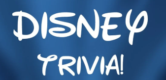 Disney Trivia