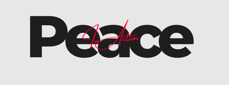 The word 'Peace' in large black letters with the phrase 'In Action' written across it in red cursive.
