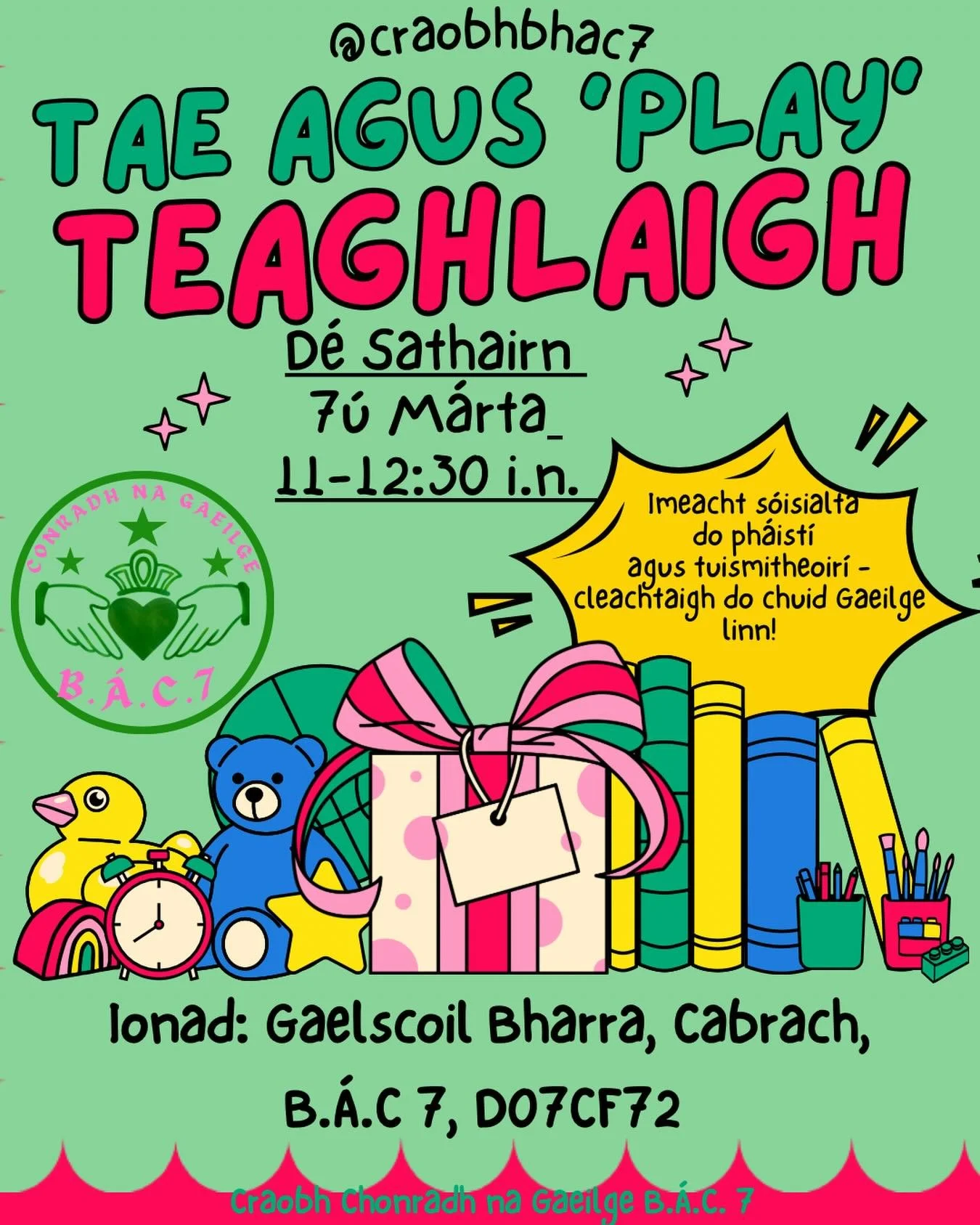 T&aacute;imid ar ais len&aacute;r gc&eacute;ad imeacht Tae agus &lsquo;Play&rsquo; teaghlaigh den bhliain an Satharn seo chugainn 7&uacute; M&aacute;rta. ❤️ Bhliain ioml&aacute;n &oacute; thosa&iacute;omar an t-imeacht &aacute;lainn seo 🤗