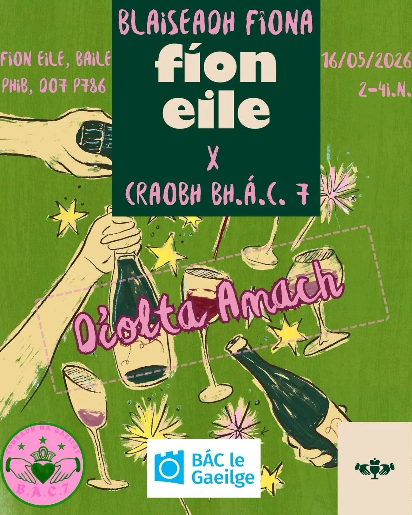 Tic&eacute;ad don bhlaiseadh f&iacute;ona d&iacute;olta amach! B&iacute; i dteagmh&aacute;il anseo n&oacute; ag bac7@cnag.ie don liosta feithimh 🍷✨