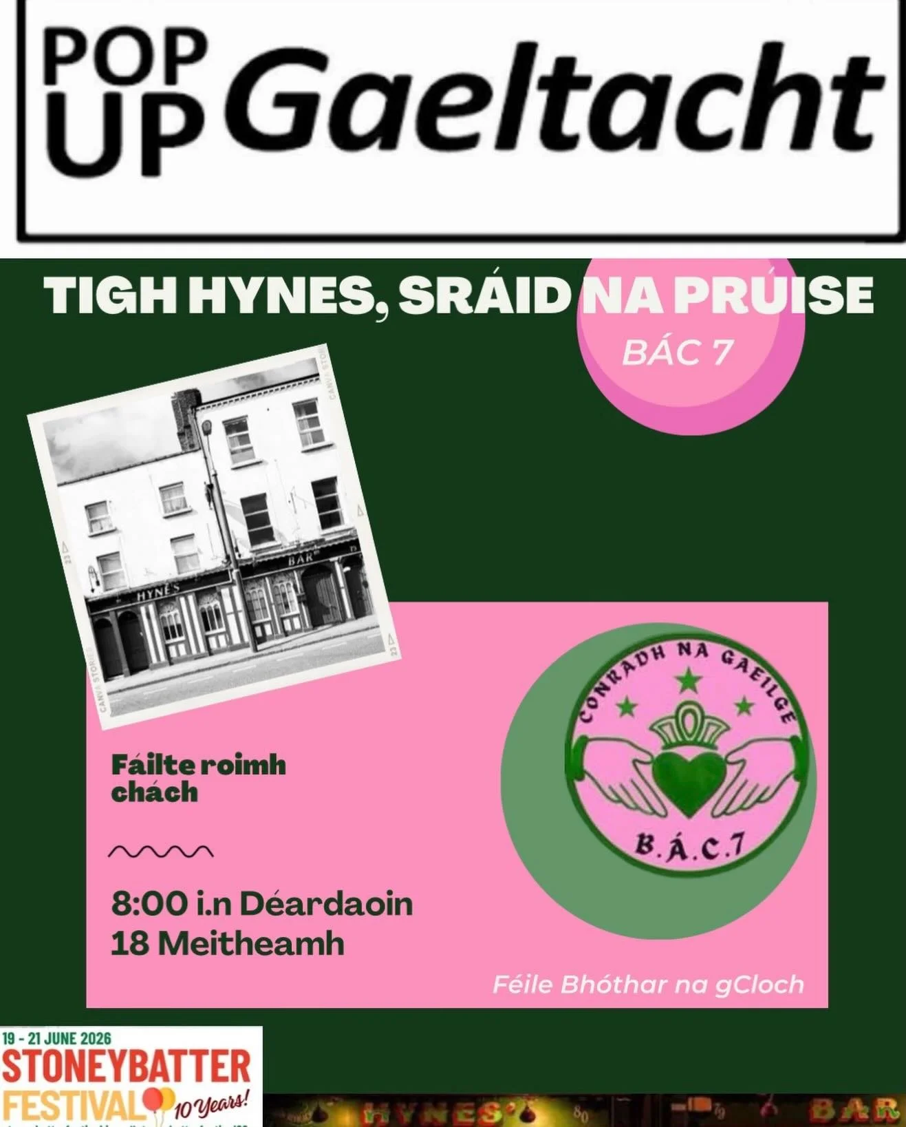 📣 Pop-Up Gaeltacht 📣.
Cuirfear t&uacute;s le himeachta&iacute; na nGael Fh&eacute;ile Bh&oacute;thar na gCloch i dtigh Hynes ag 20:00 an D&eacute;ardaoin 18 Meitheamh. B&iacute;g&iacute; linn!