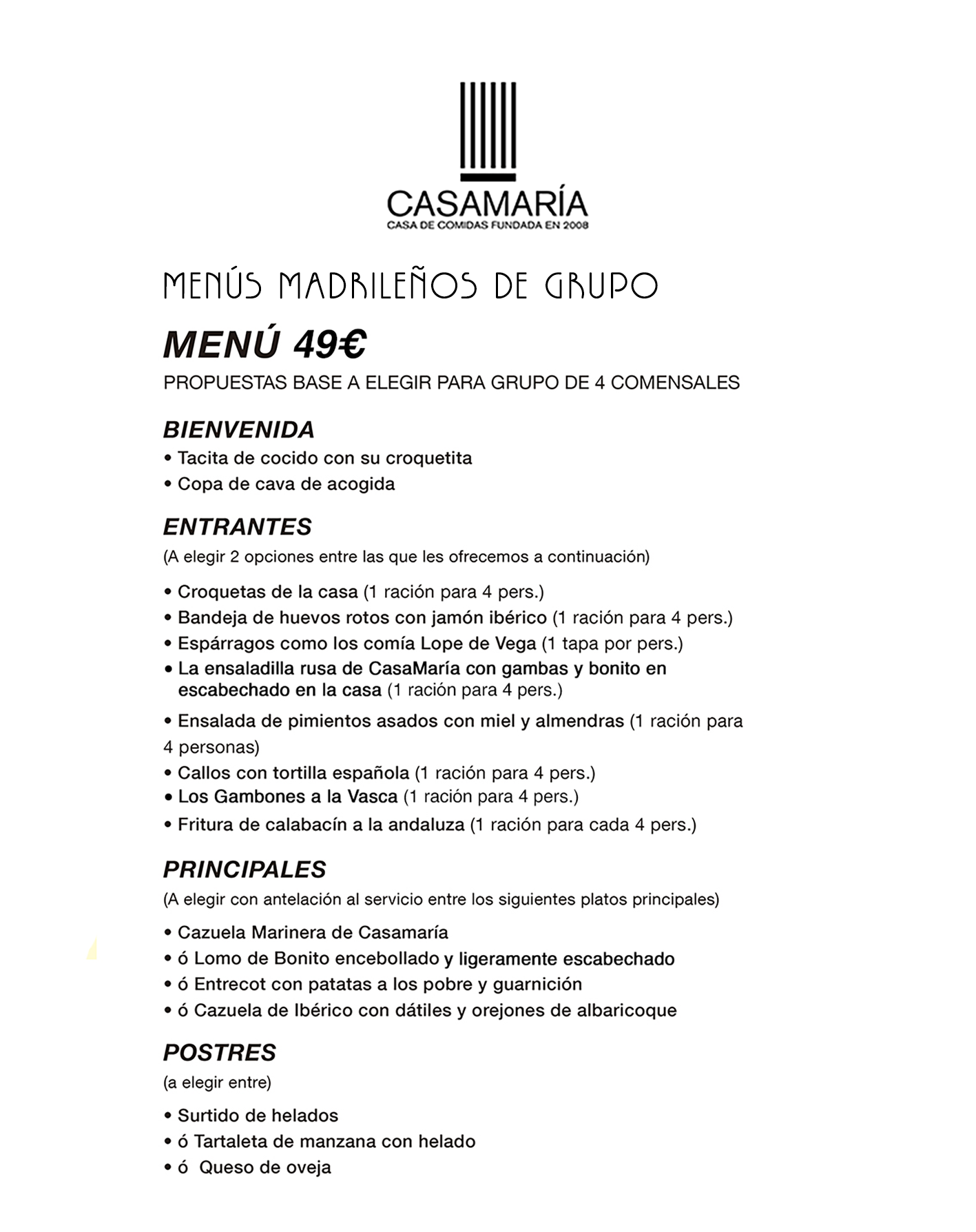 Menú de comida para grupo en un restaurante, con varias opciones de entrantes, platos principales y postres.