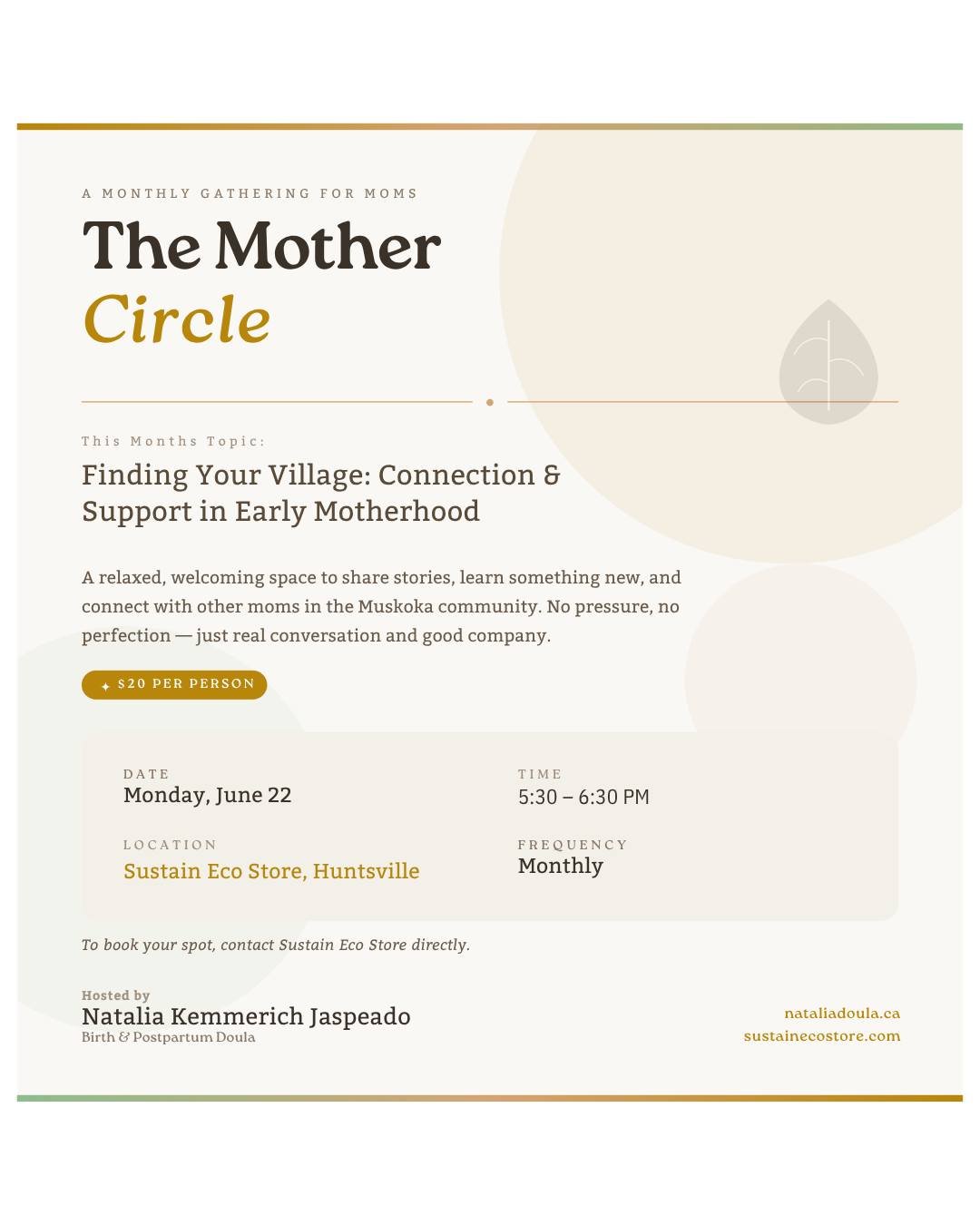 Introducing The Mother Circle 🌿

A monthly gathering for moms in Muskoka: created to help you find your village.

I'm Natalia, a birth and postpartum doula based in Huntsville. After supporting families through some of the most transformative moment